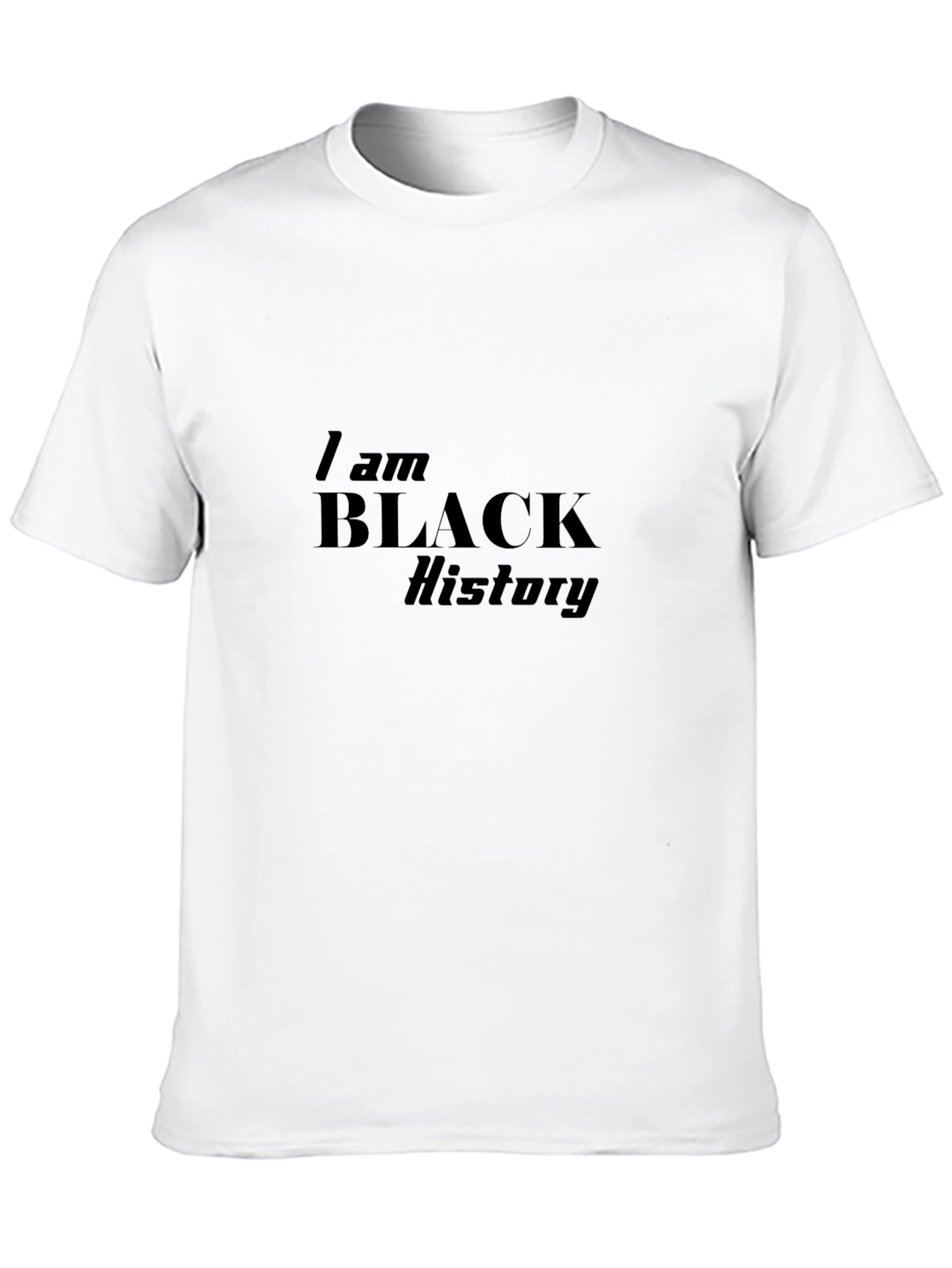 I am Black History T-Shirt - Black Pride