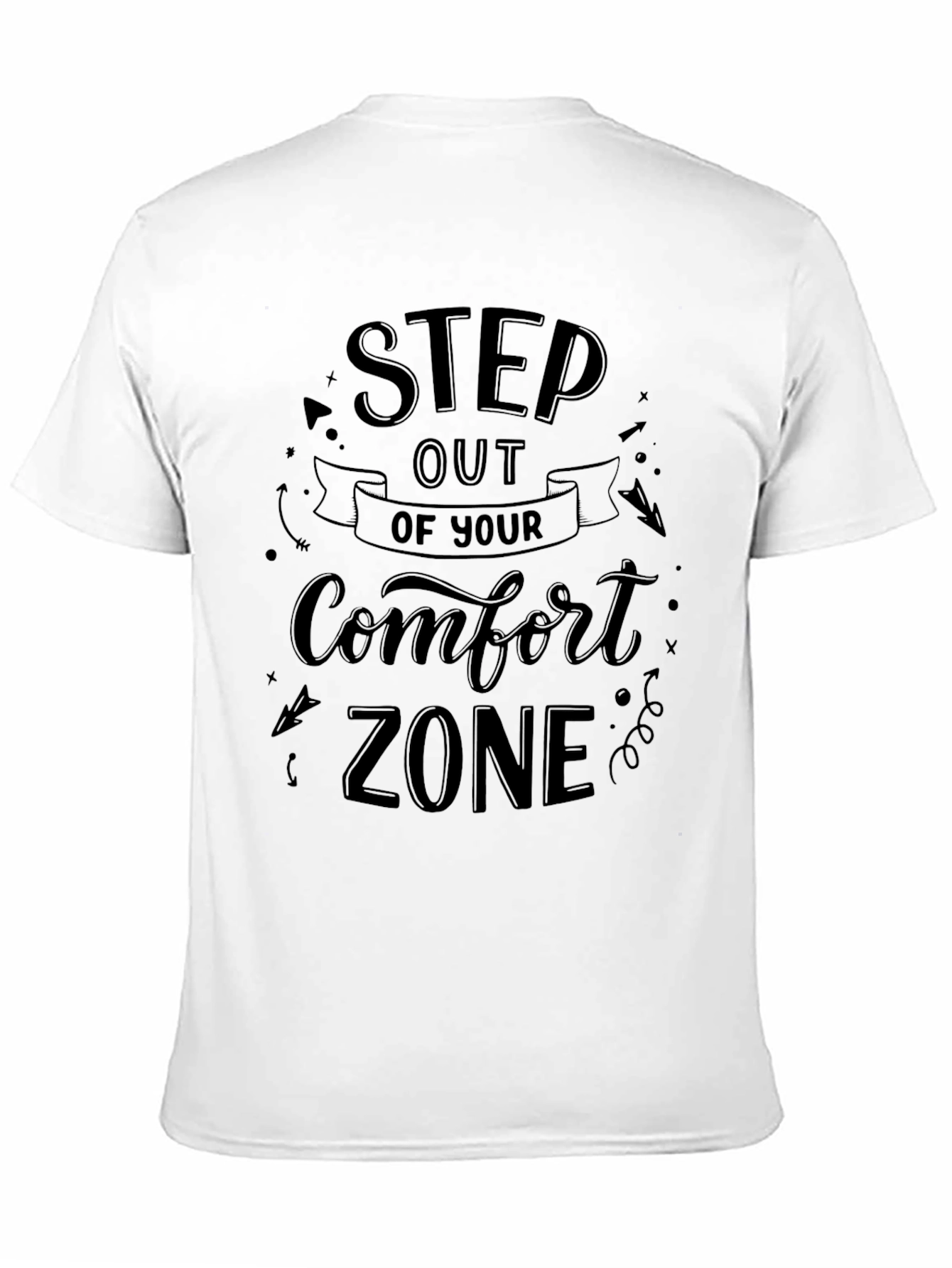 Step Out Comfort Zone Graphic Tee