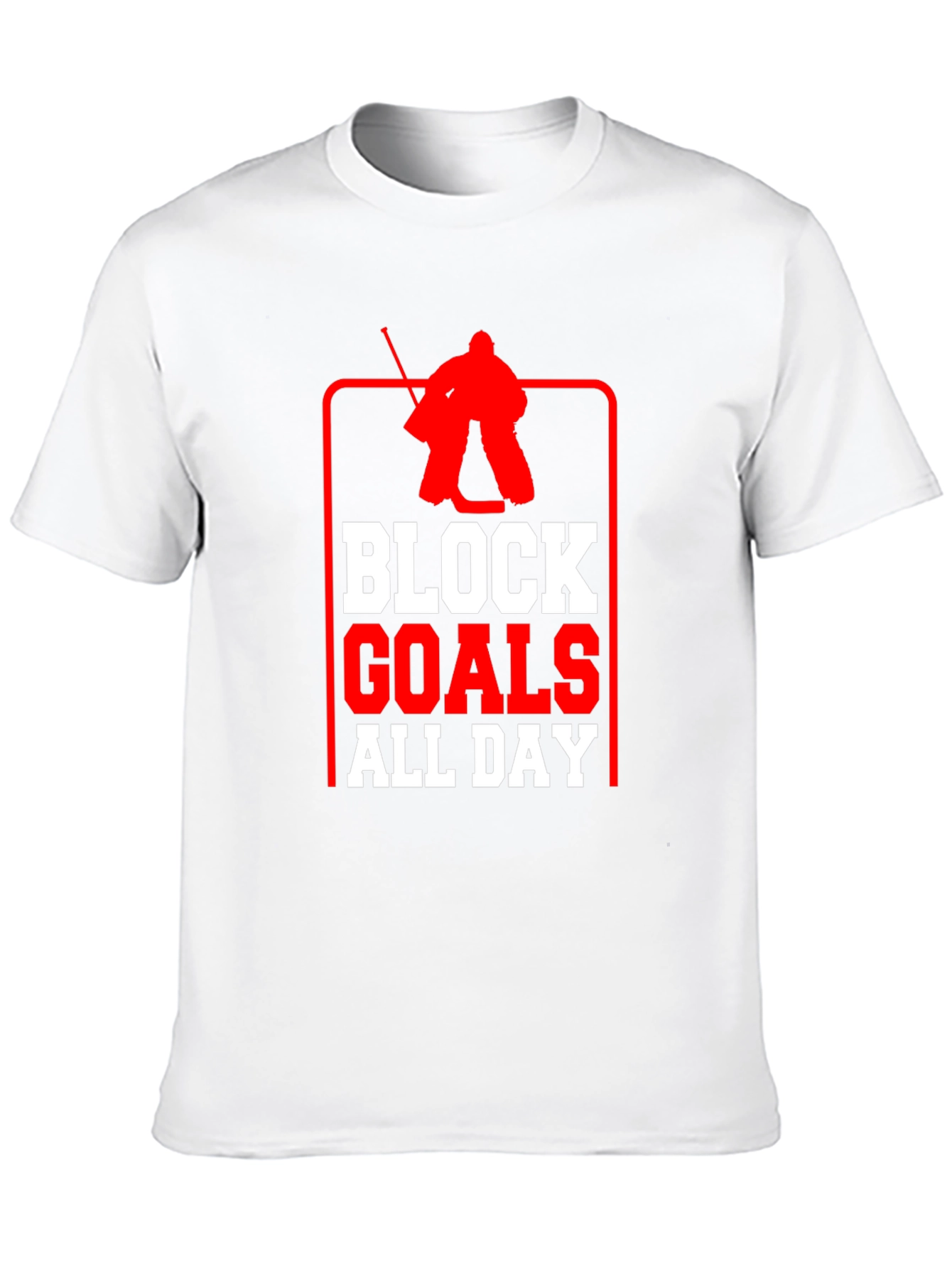 Block Goals All Day Hockey T-Shirt