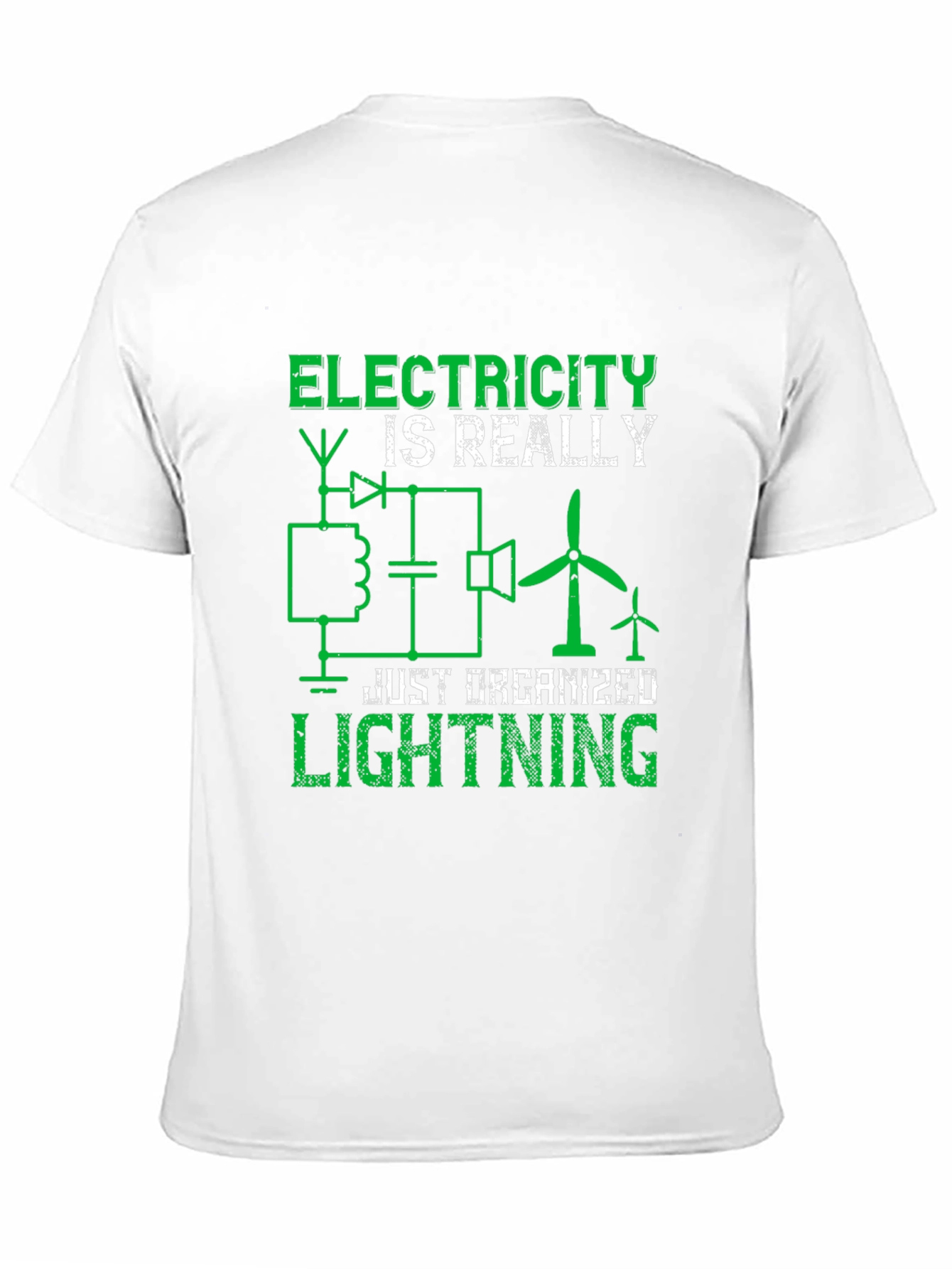Electricity is Really Just Organized Lightning T-Shirt
