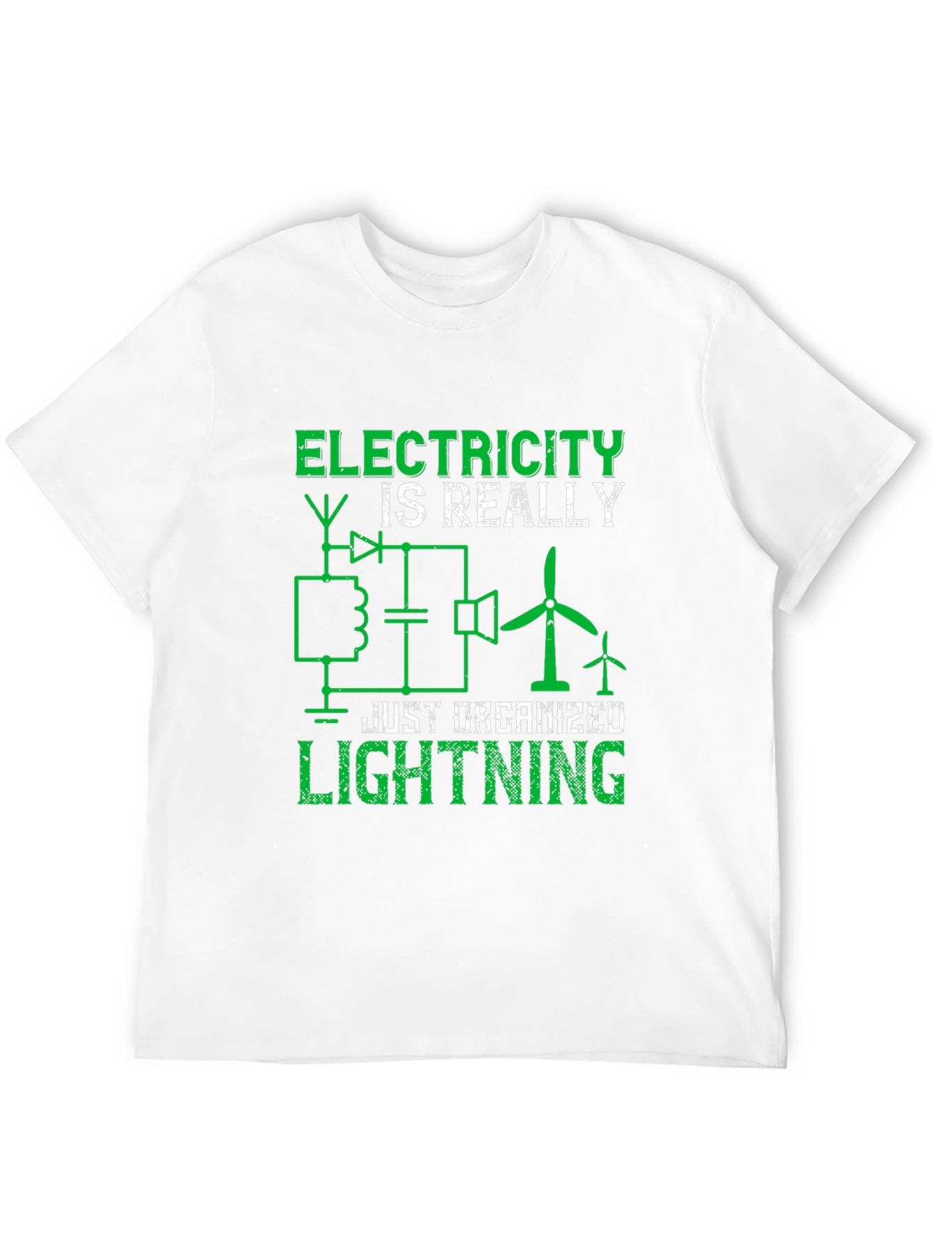 Electricity is Really Just Organized Lightning T-Shirt