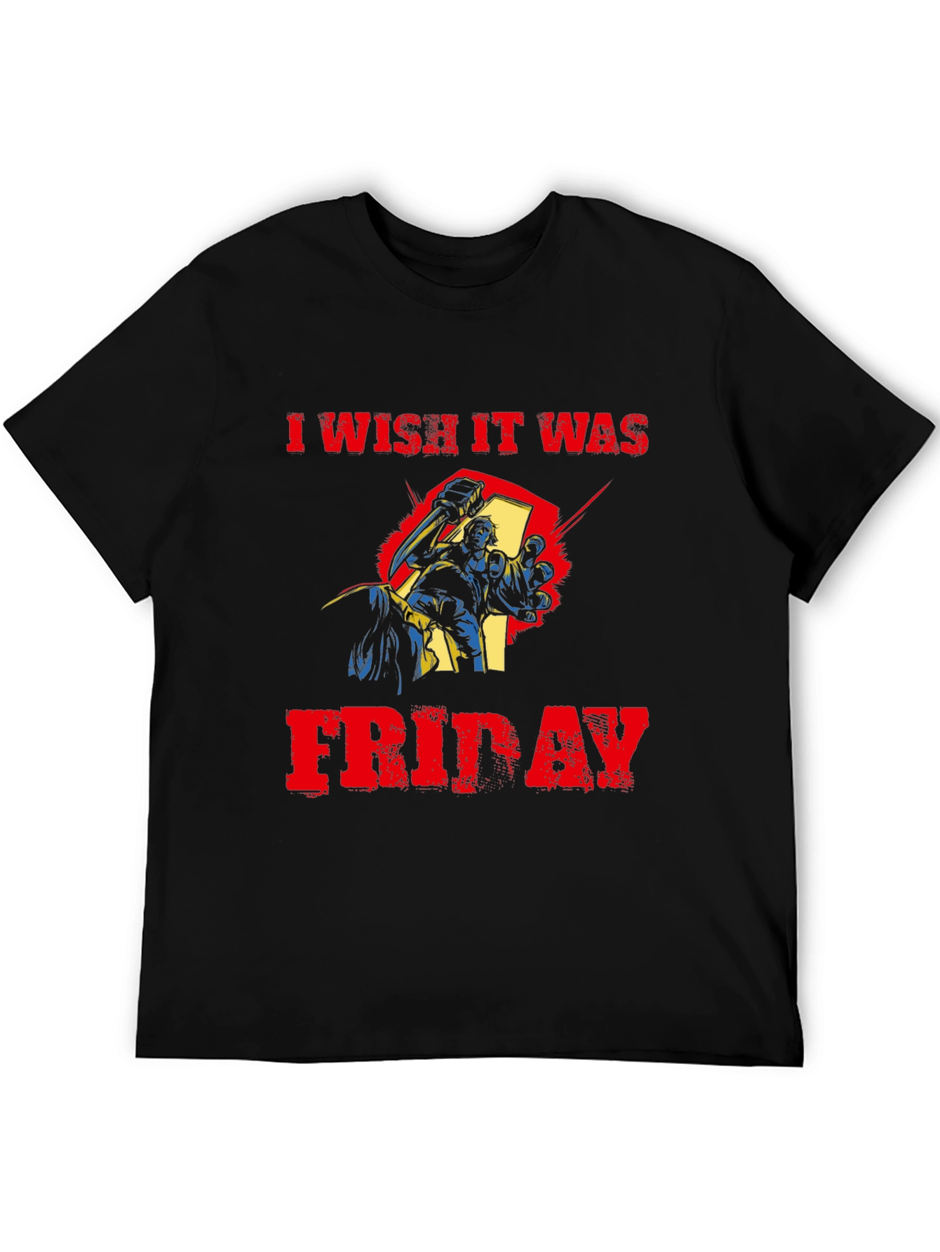 I Wish It Was Friday T-Shirt - Graphic Tee