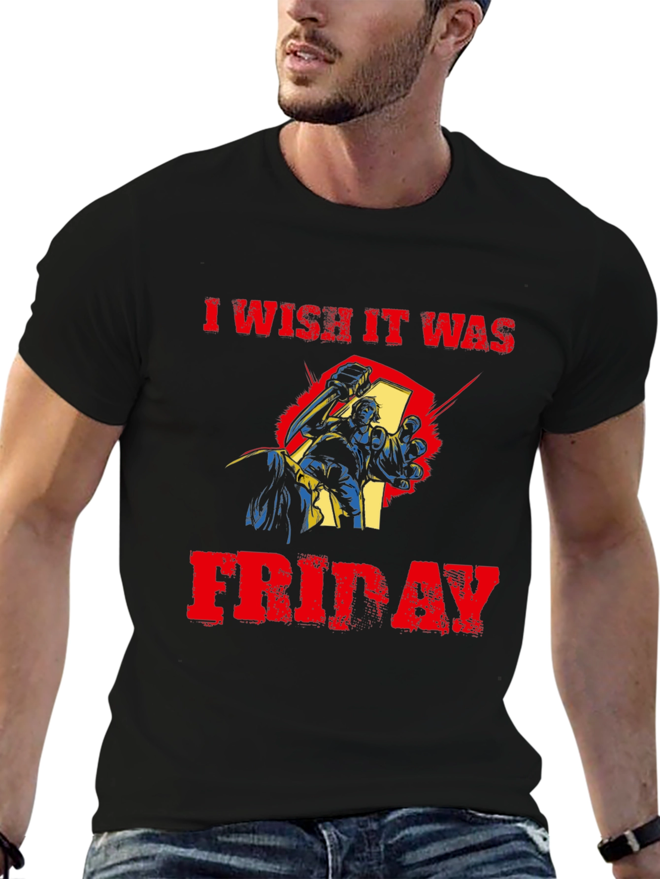 I Wish It Was Friday T-Shirt - Graphic Tee