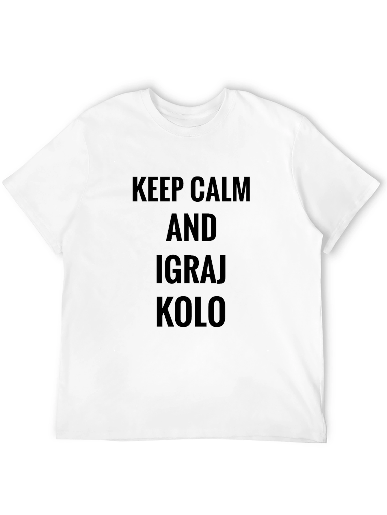 Keep Calm and Igraj Kolo Black Tee