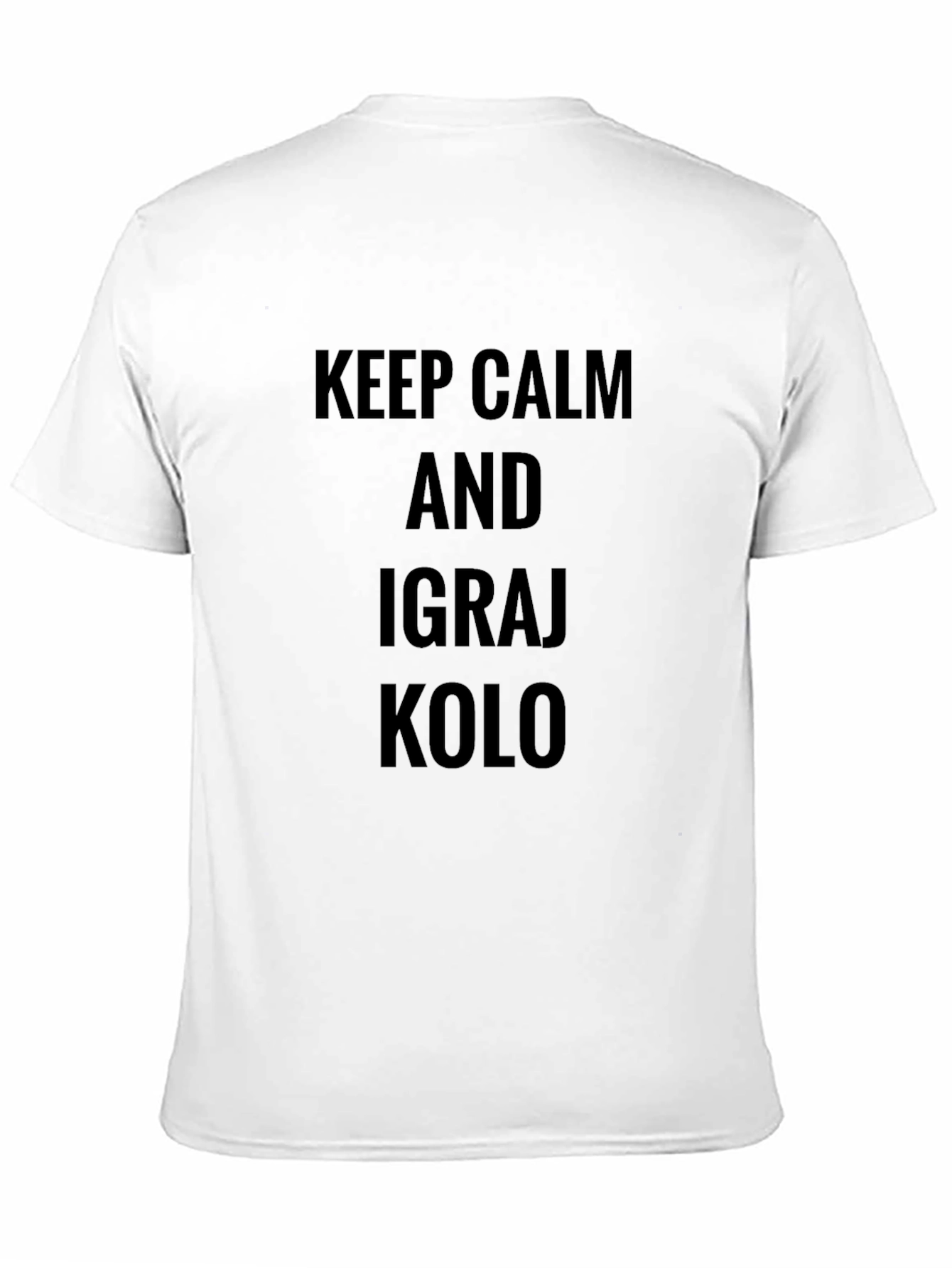 Keep Calm and Igraj Kolo Black Tee