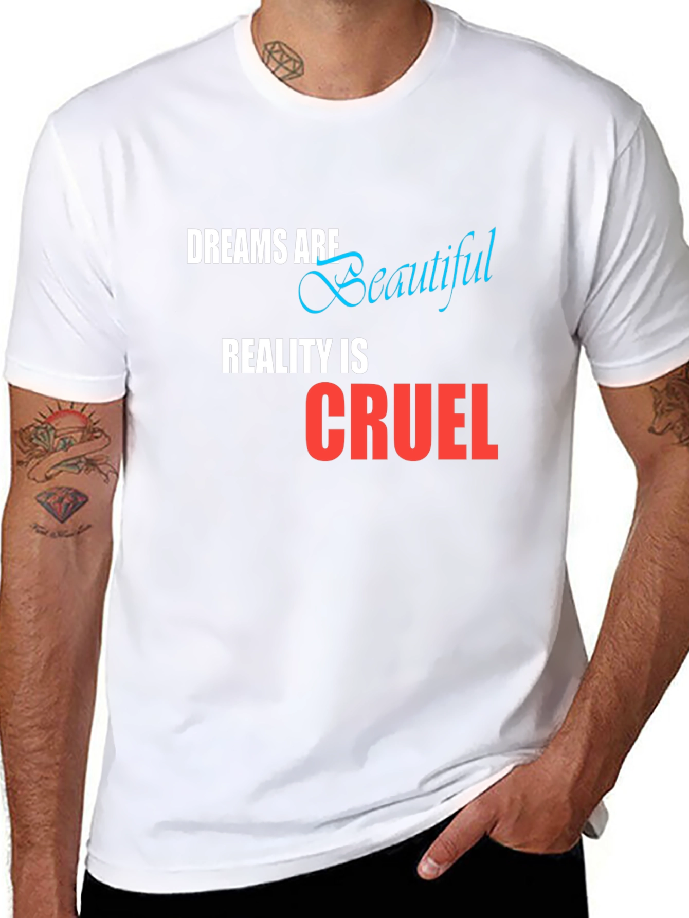 Dreams are Beautiful Reality is Cruel Graphic T-Shirt