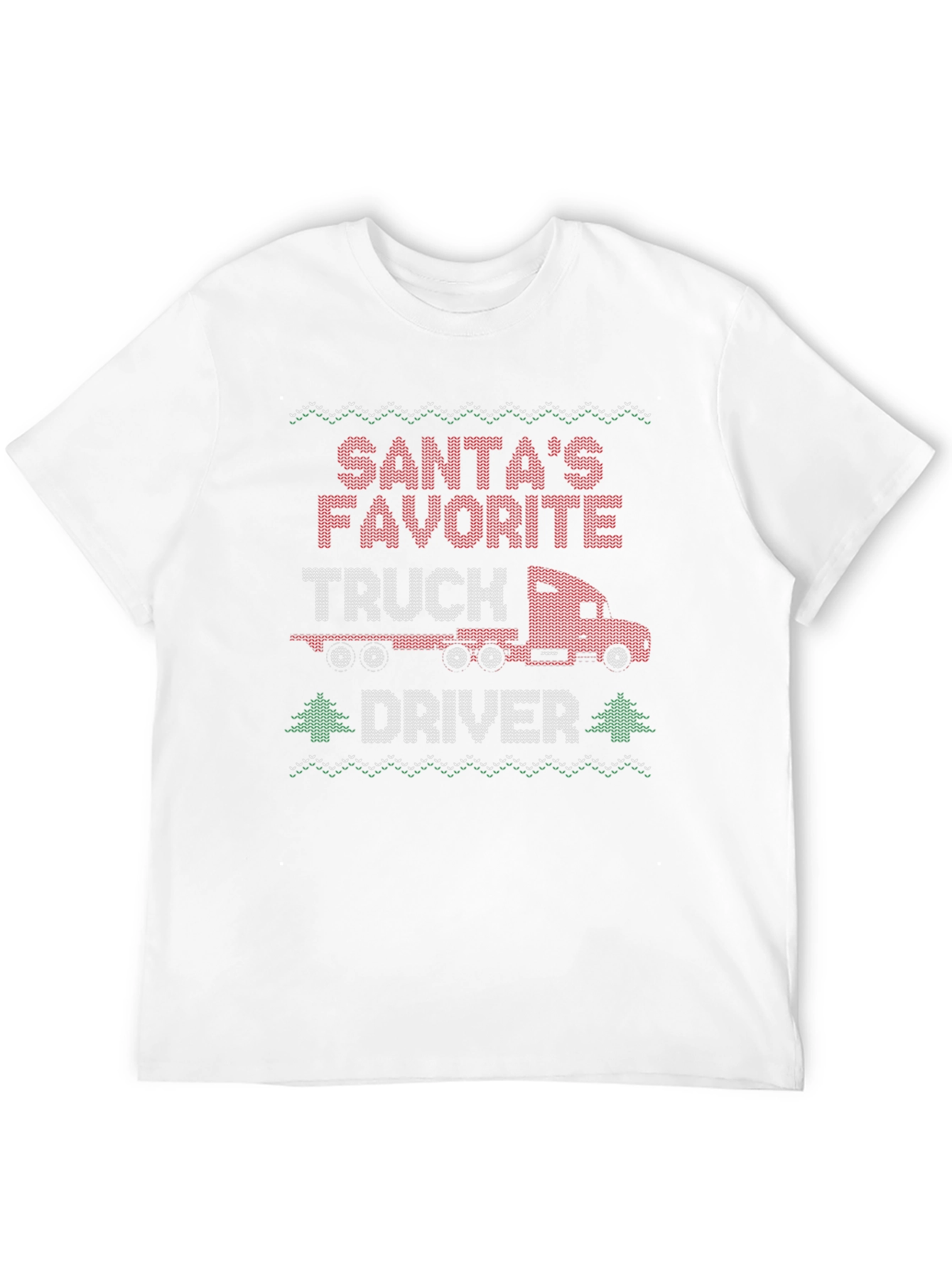 Santas Favorite Truck Driver Ugly Christmas Sweater T-Shirt