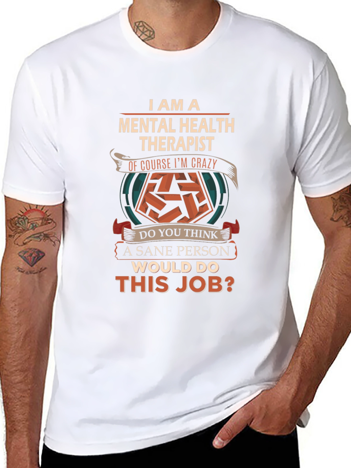 Mental Health Therapist Crazy Job T-Shirt