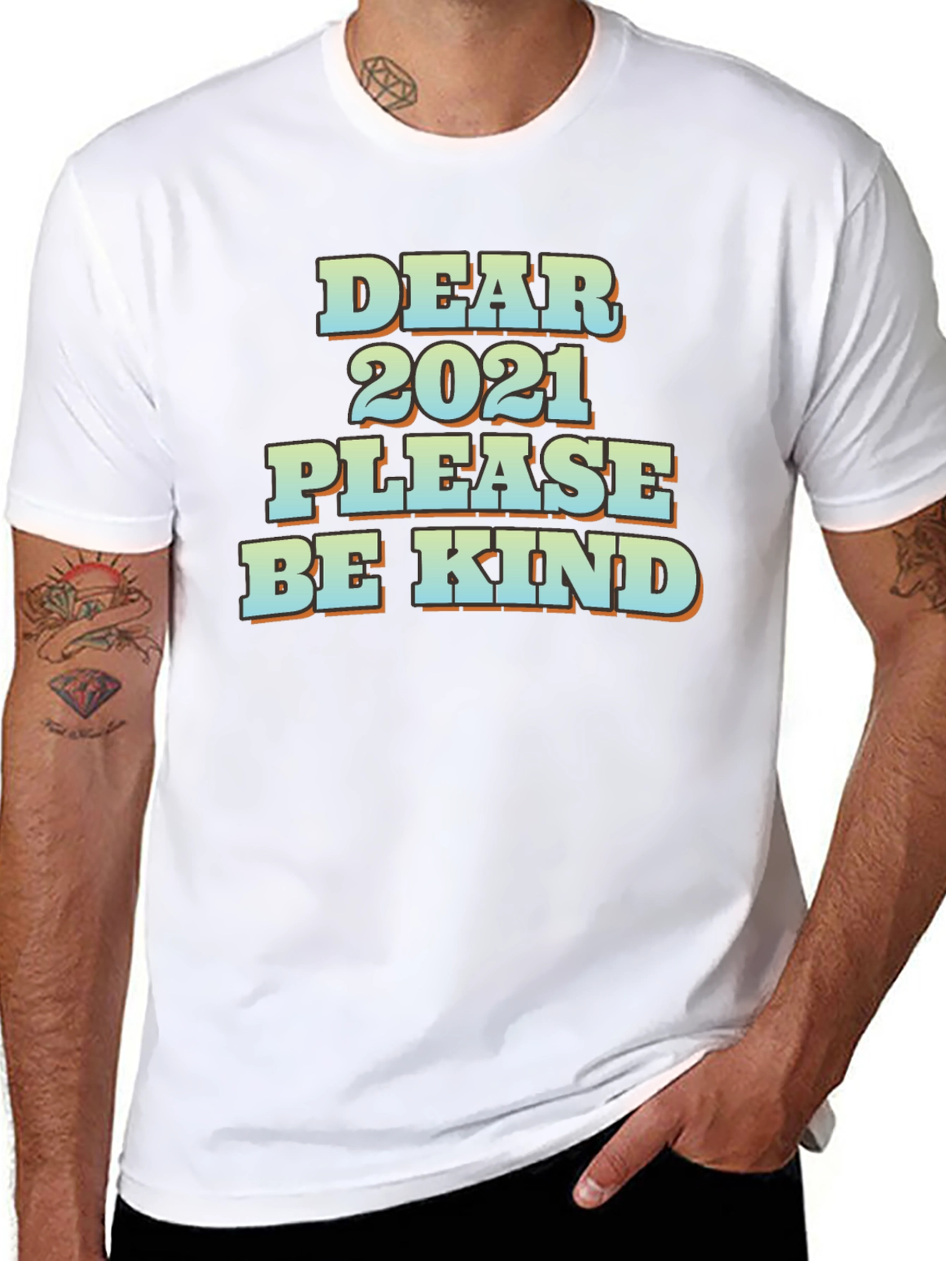 Dear 2021 Please Be Kind Graphic T-Shirt