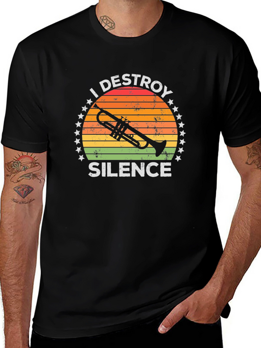 I Destroy Silence Trumpet T-Shirt