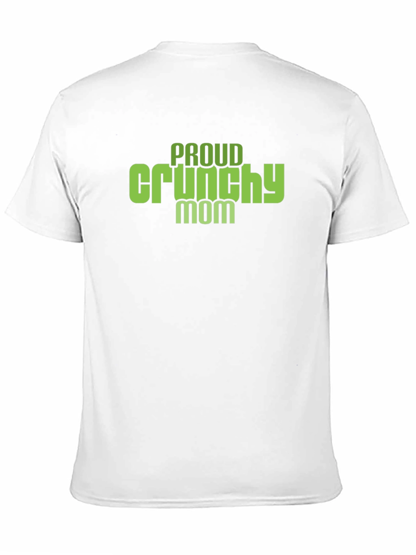 Proud Crunchy Mom Graphic T-Shirt - Soft Cotton Tee