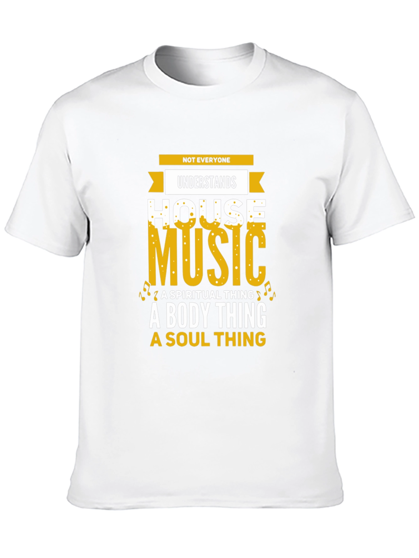 House Music T-Shirt - Spiritual Body Soul