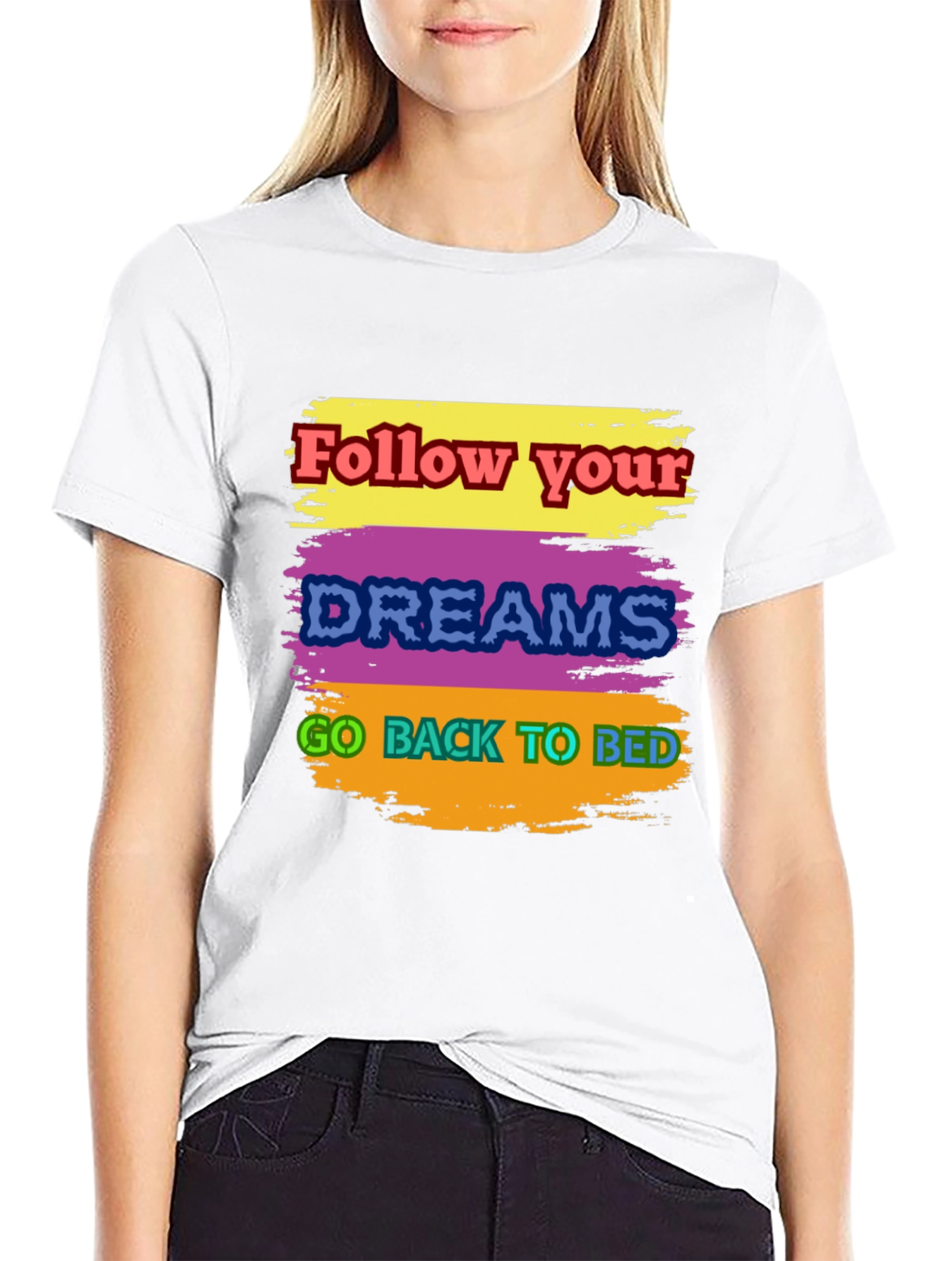 Humorous Follow Dreams Graphic Tee