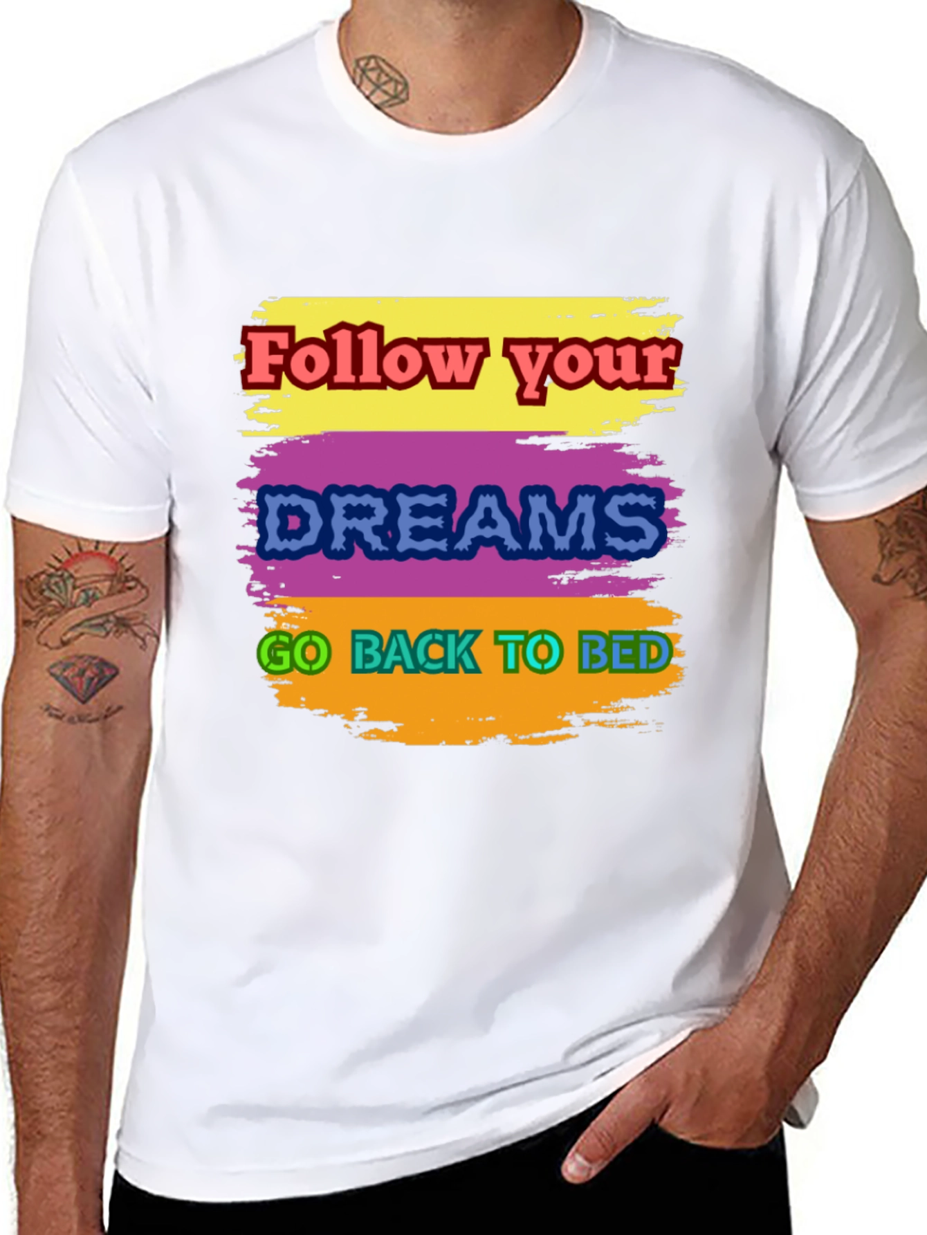 Humorous Follow Dreams Graphic Tee