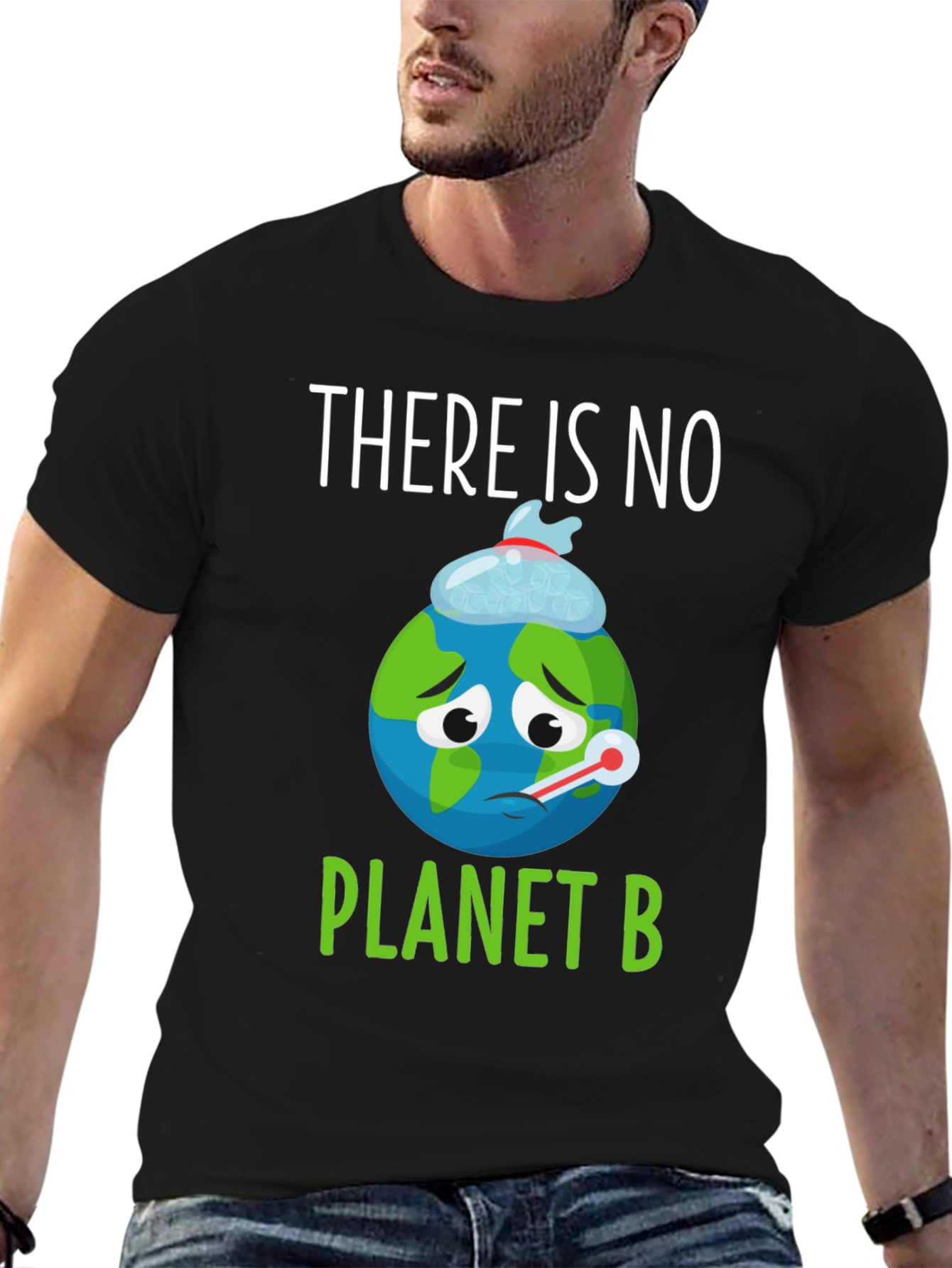 There Is No Planet B Earth T-Shirt