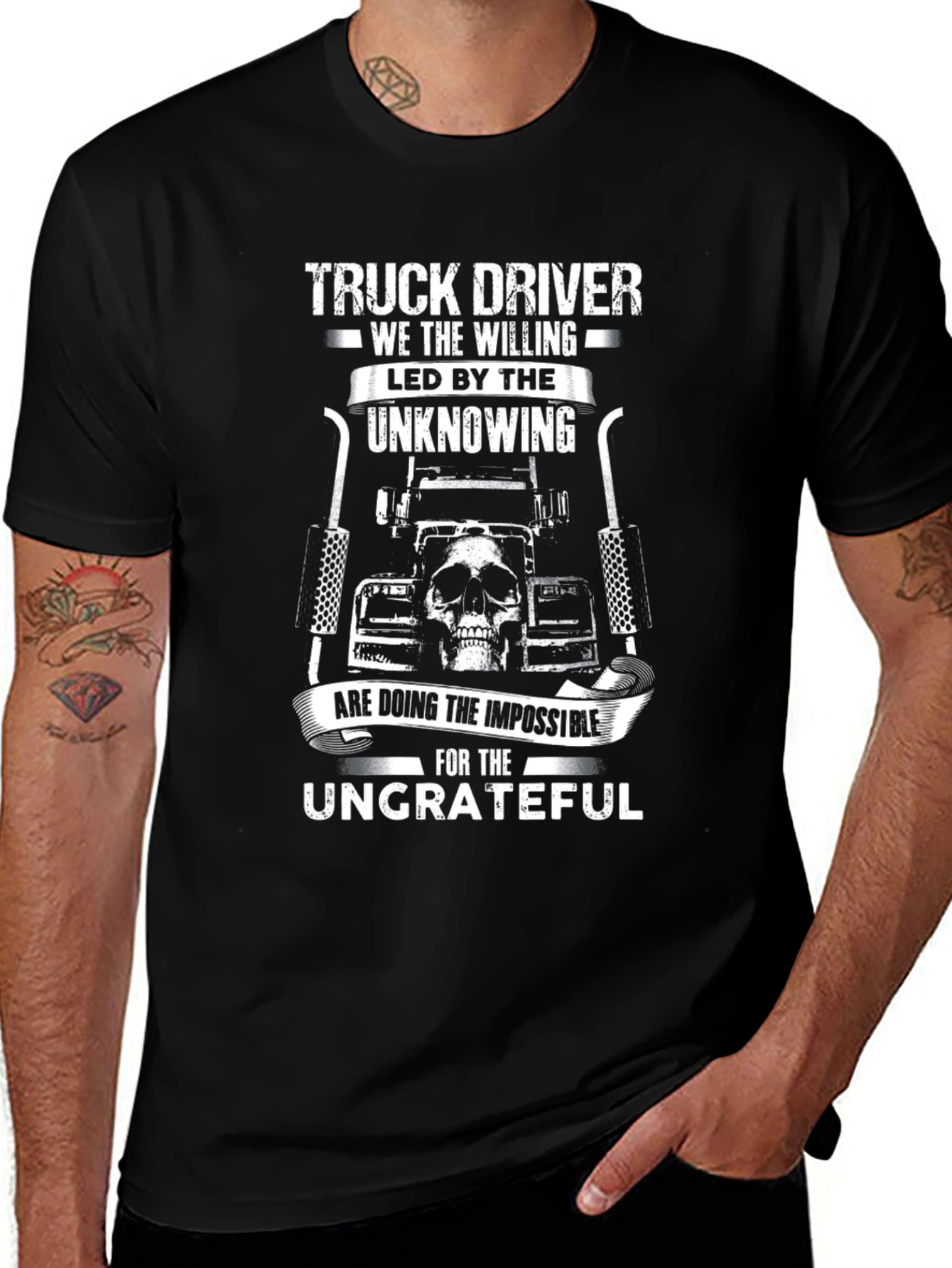 Truck Driver T-Shirt - The Willing & Ungrateful
