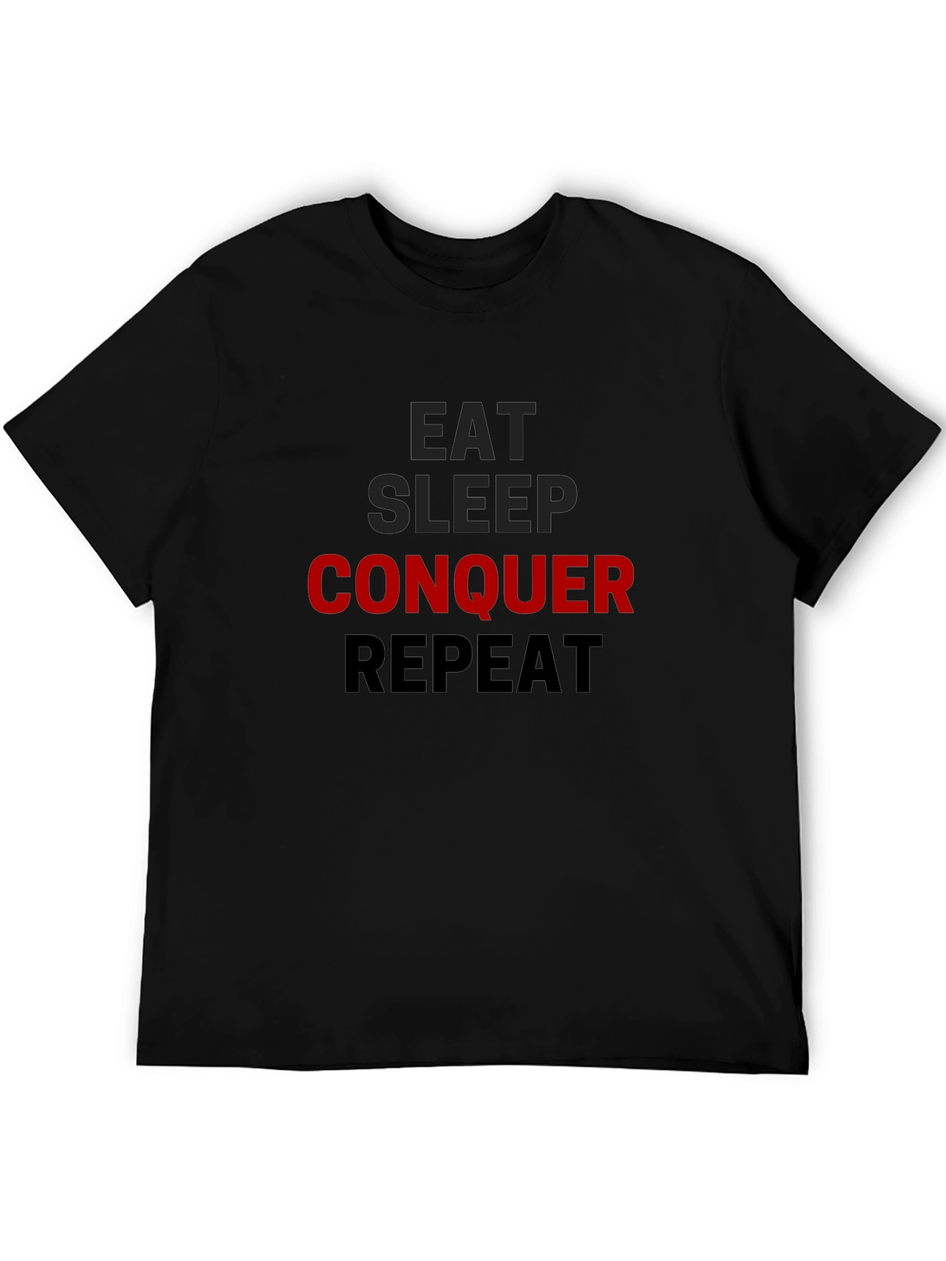 Eat Sleep Conquer Repeat Black T-Shirt
