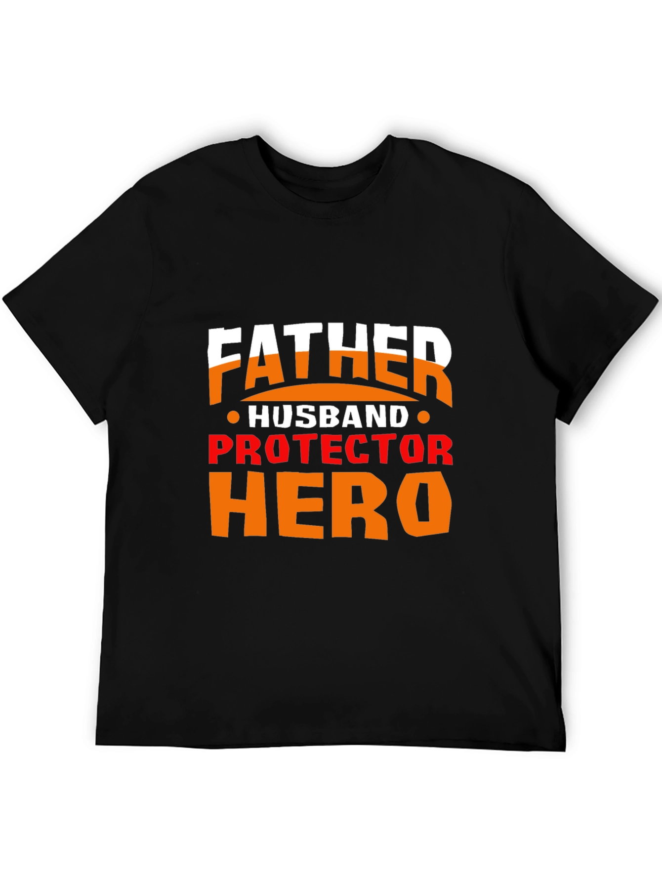 Father Husband Protector Hero Graphic Tee