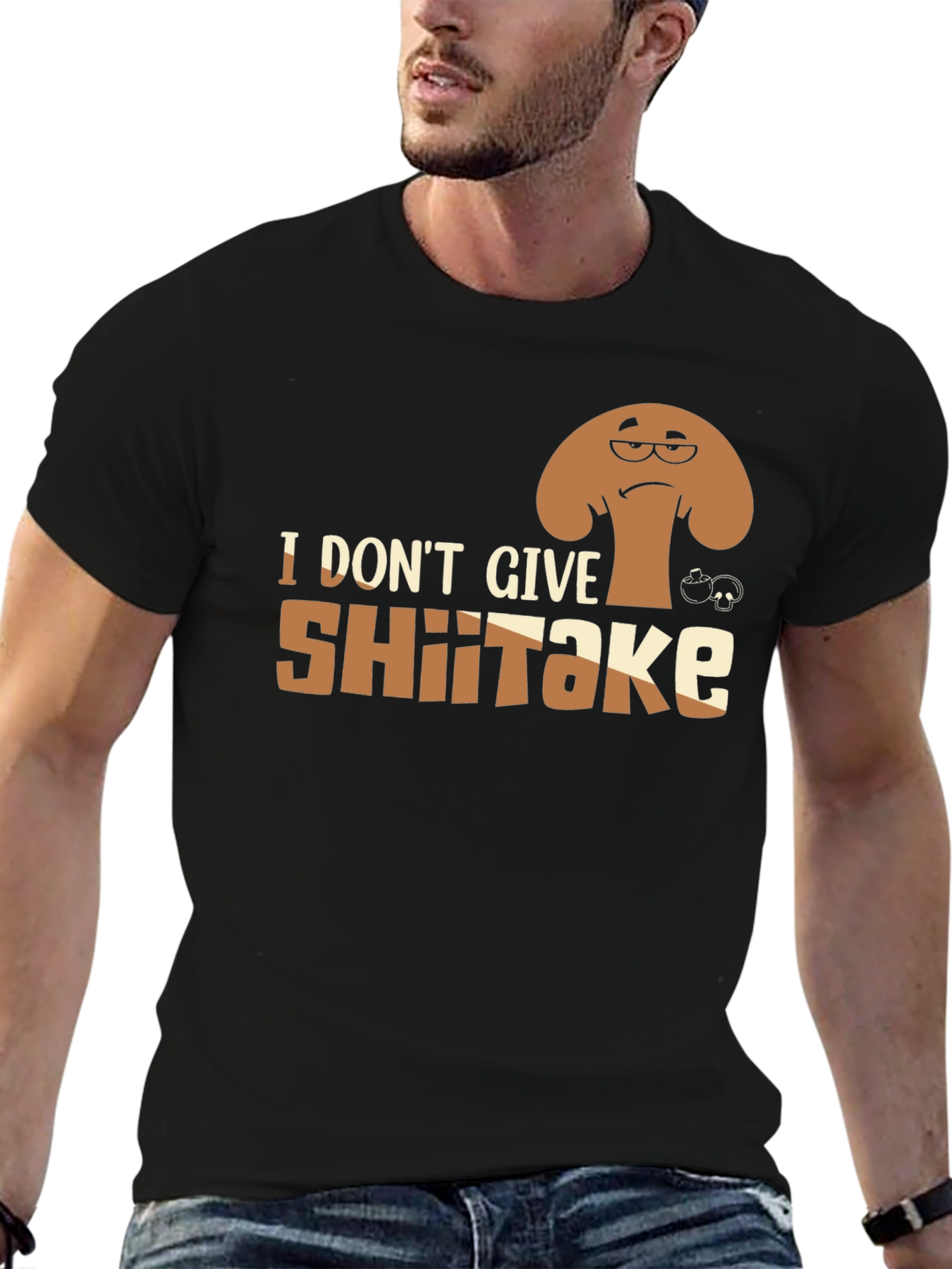 I Dont Give Shiitake T-Shirt - Funny Mushroom Tee