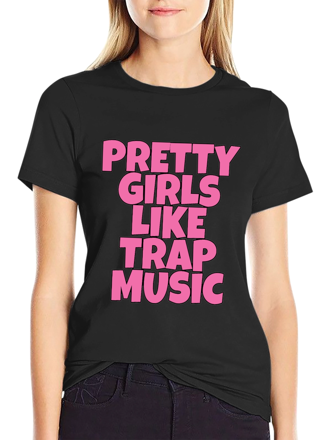 Pretty Girls Like Trap Music Black Graphic Tee