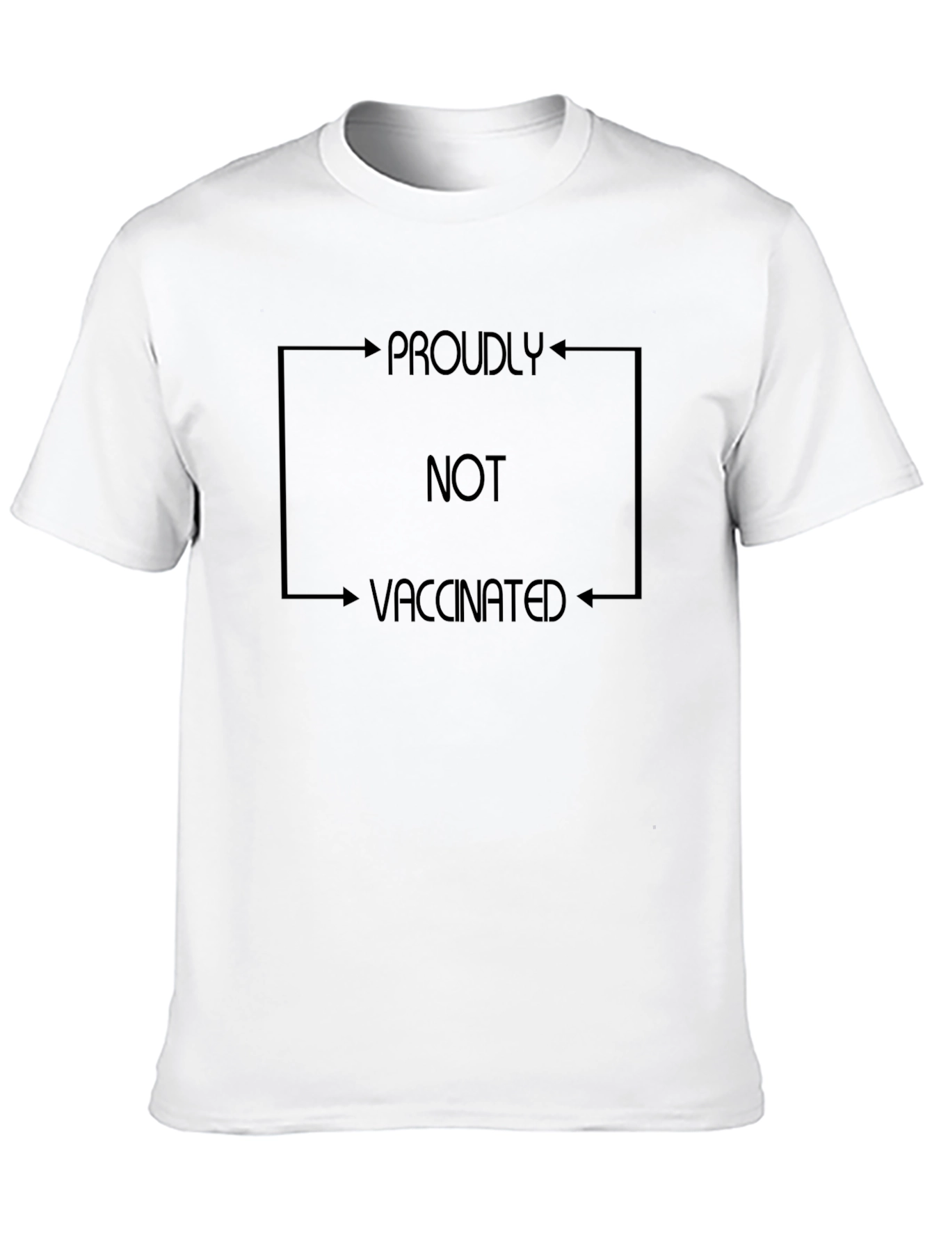 Proudly Not Vaccinated Black T-Shirt
