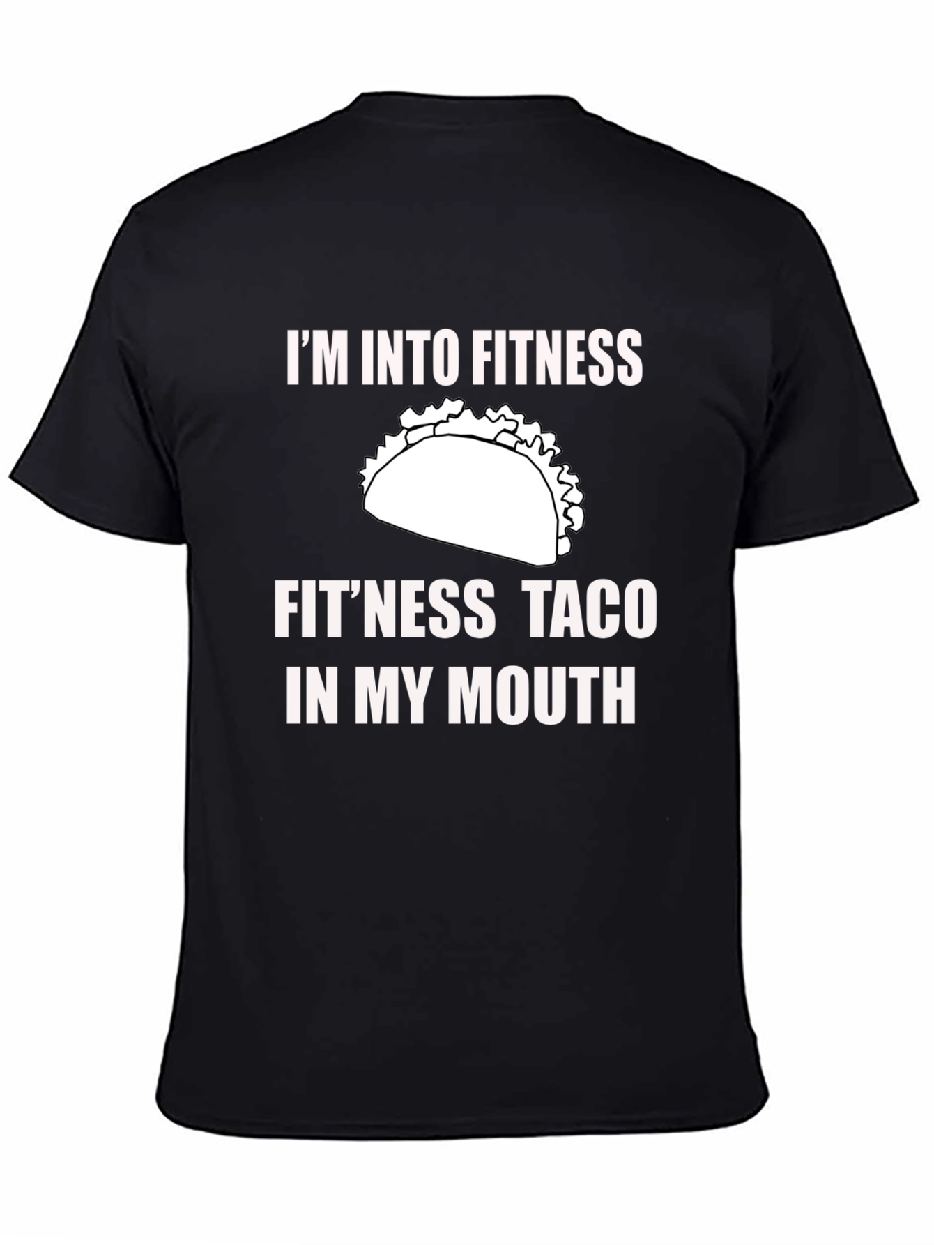 Fitness Taco T-Shirt - Funny Gym Workout Tee