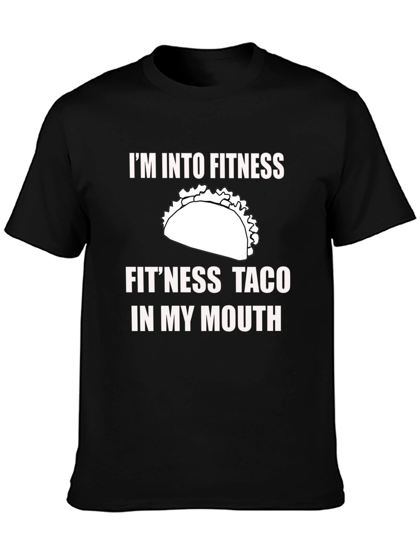 Fitness Taco T-Shirt - Funny Gym Workout Tee