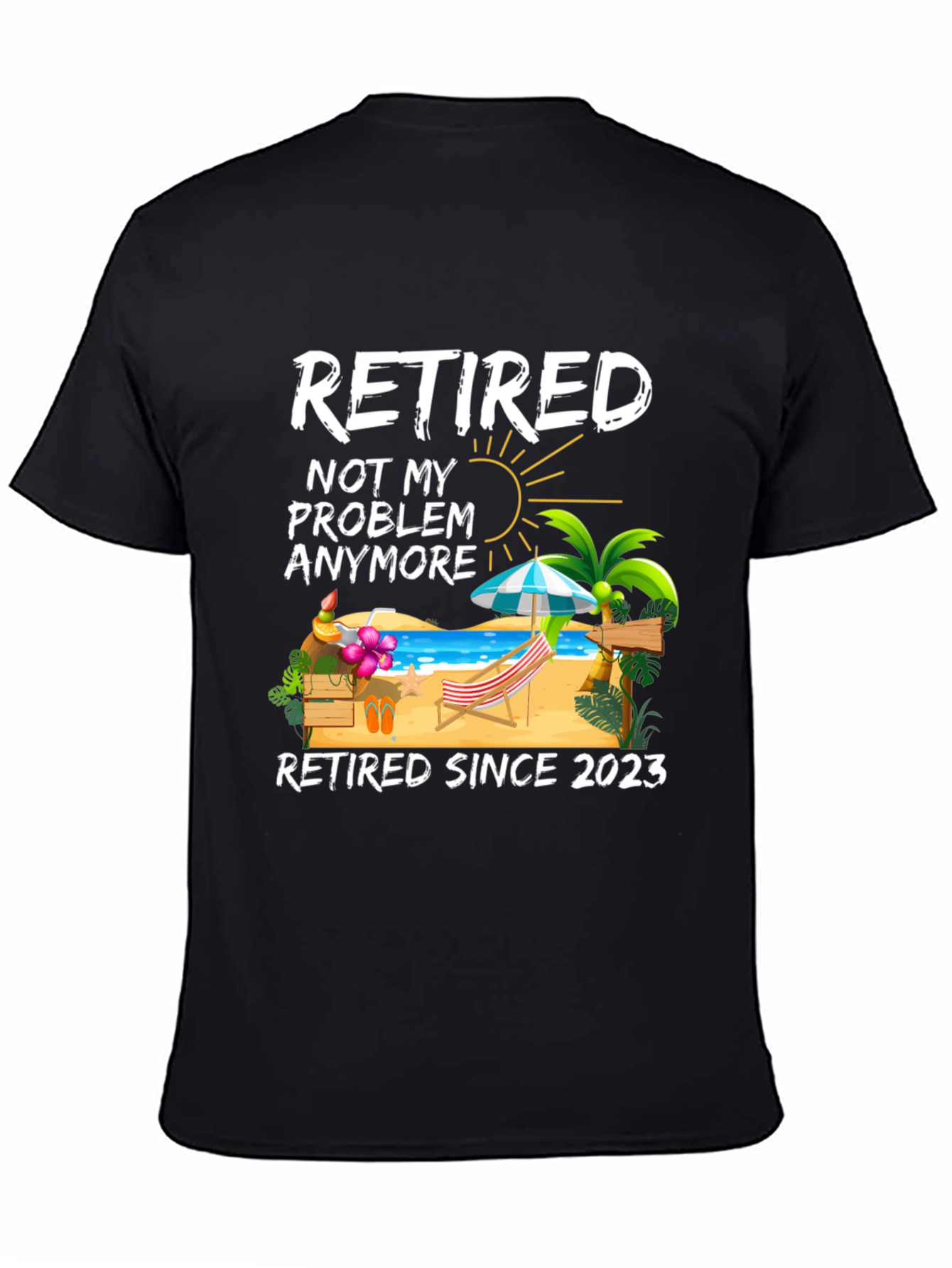 Retired Since 2023 Graphic T-Shirt