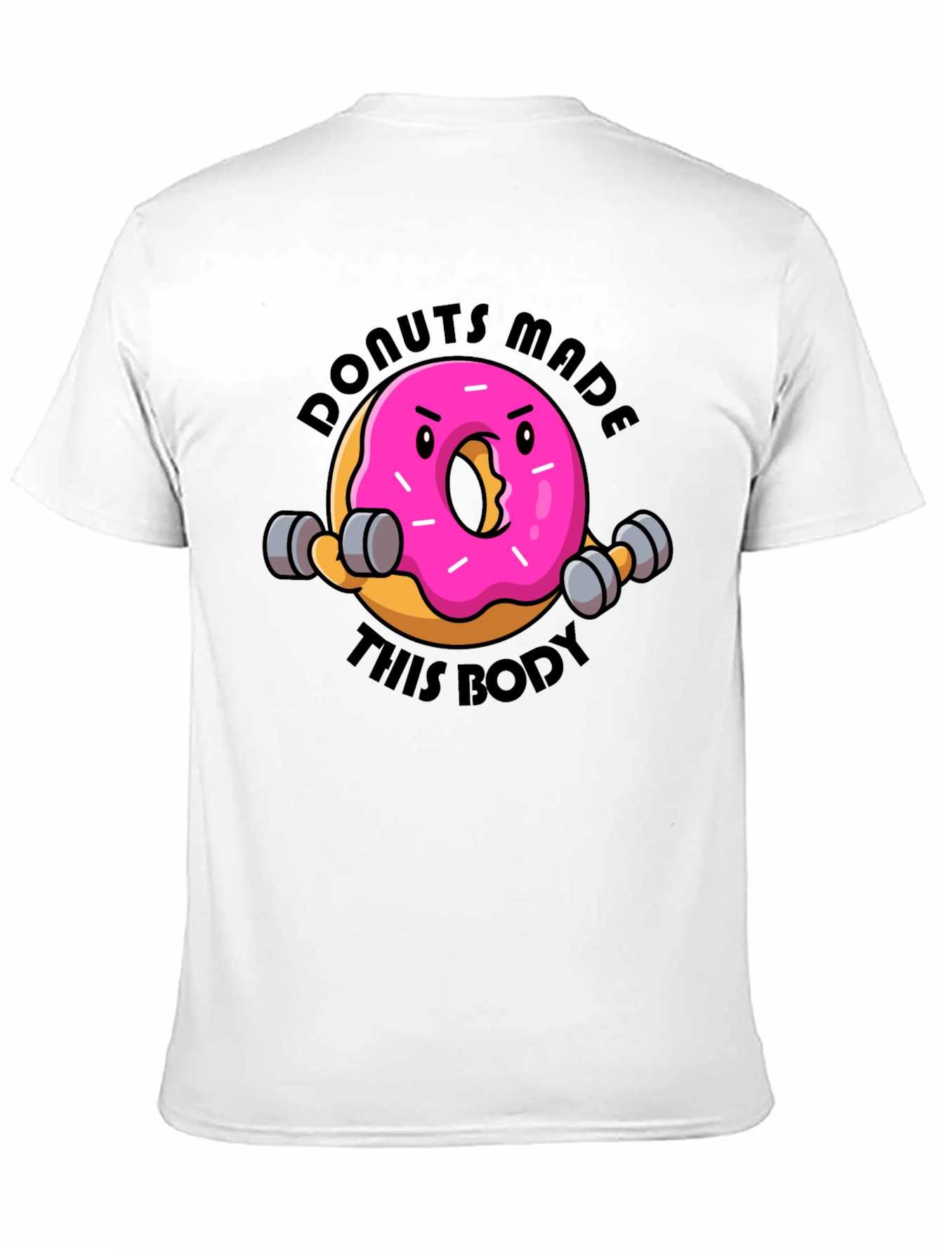 Donuts Made This Body Graphic T-Shirt