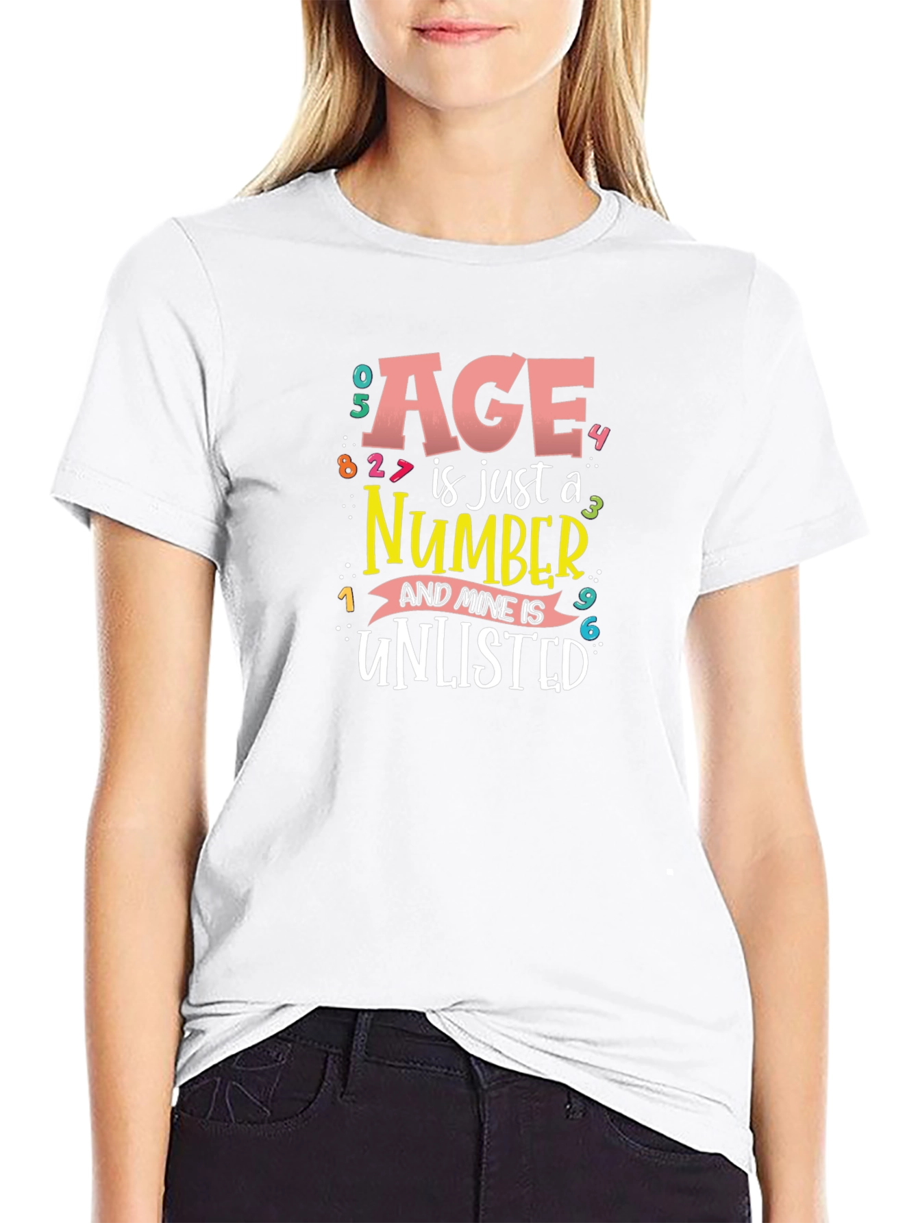 Age is Just a Number Funny T-Shirt