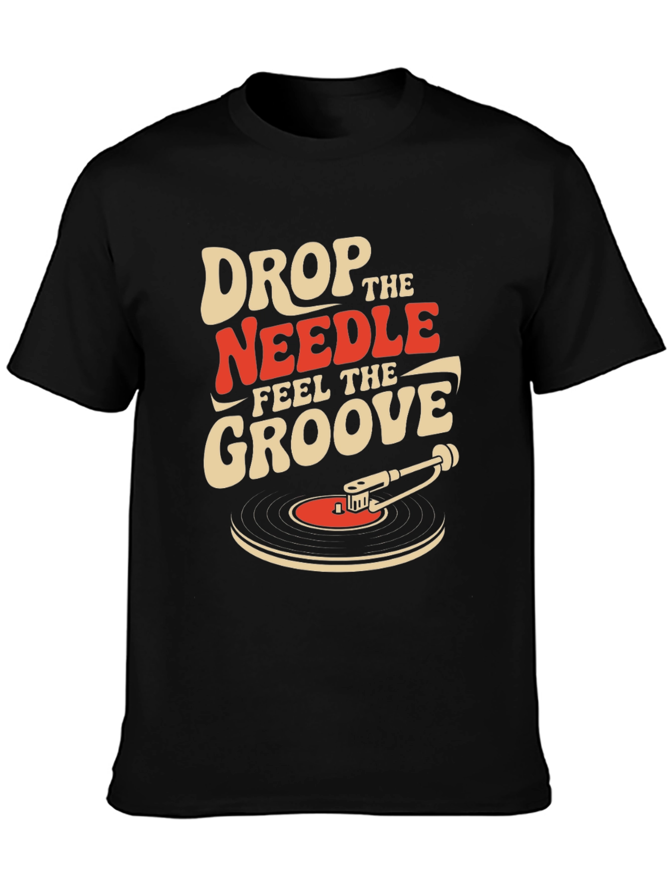 Drop The Needle Feel The Groove Graphic Tee