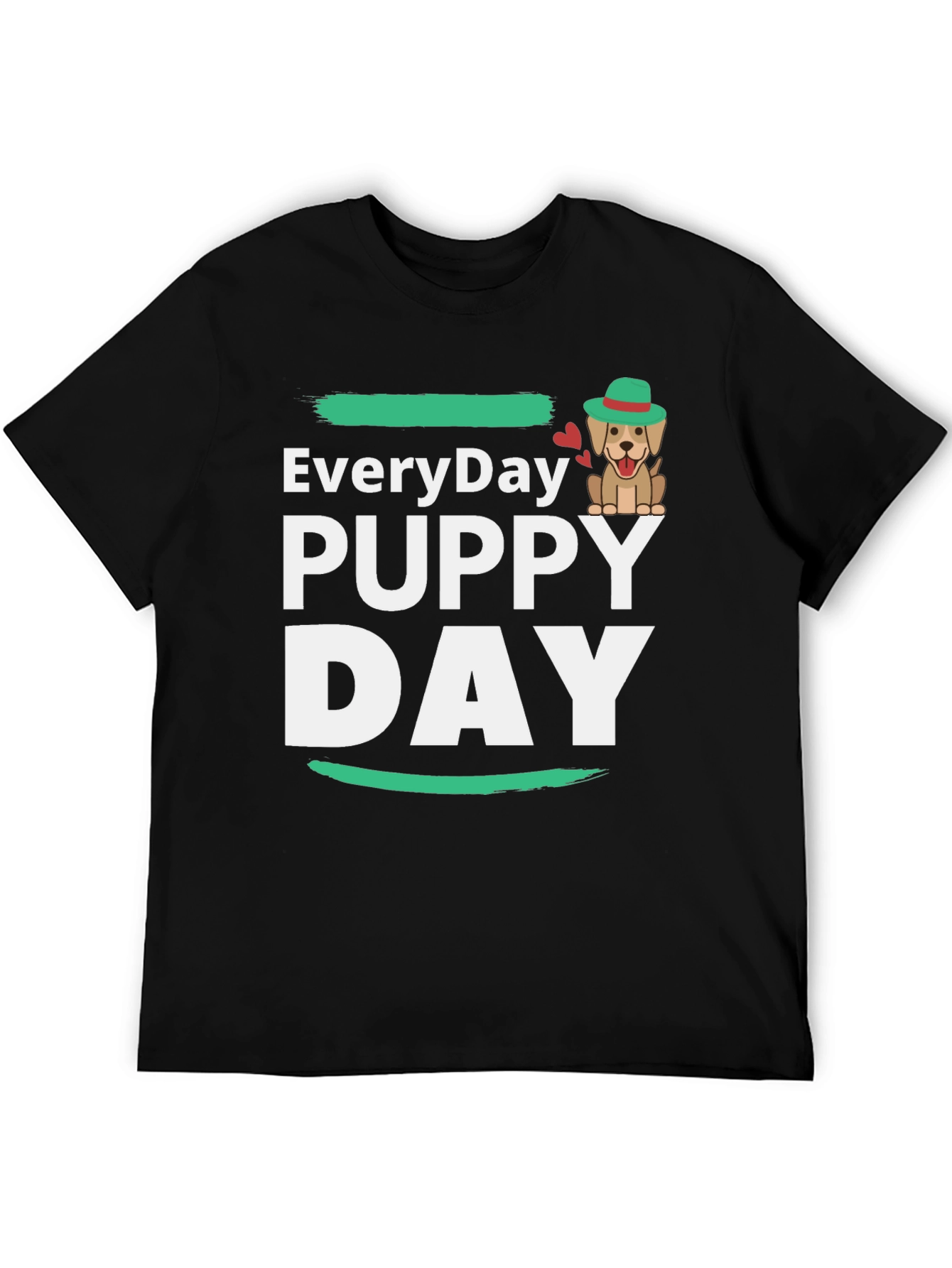Everyday Puppy Day T-Shirt Cute Dog Tee
