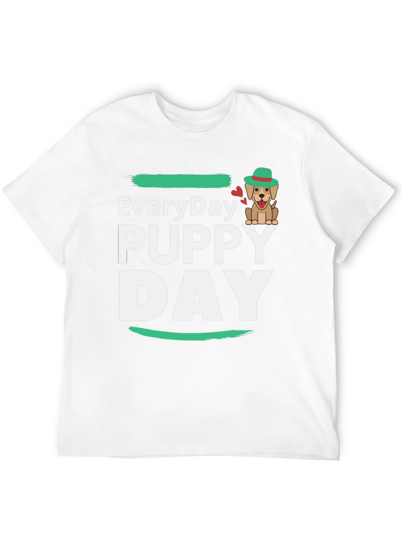Everyday Puppy Day T-Shirt Cute Dog Tee