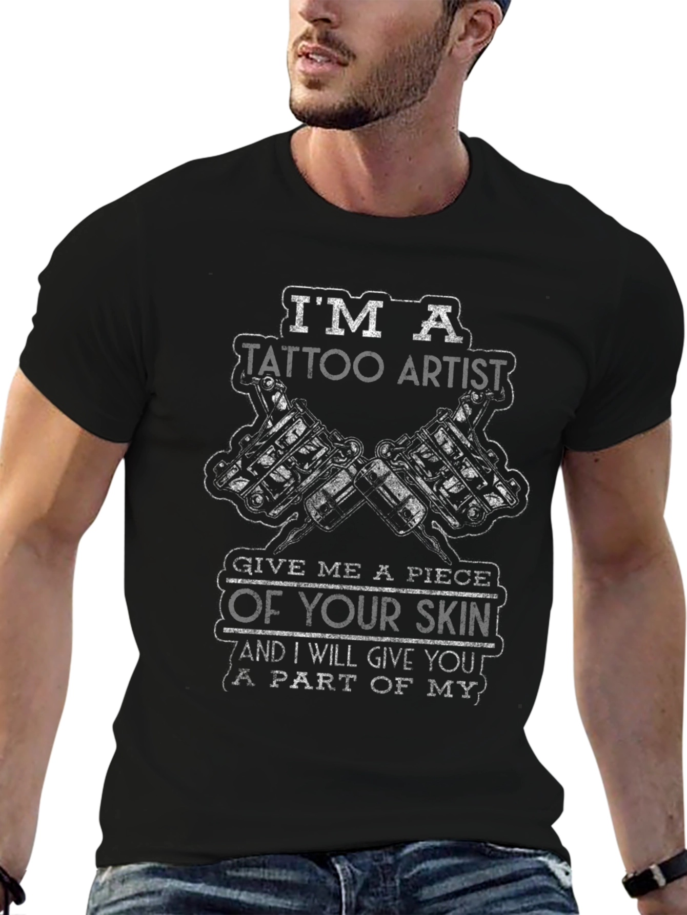 Im a Tattoo Artist Black T-Shirt