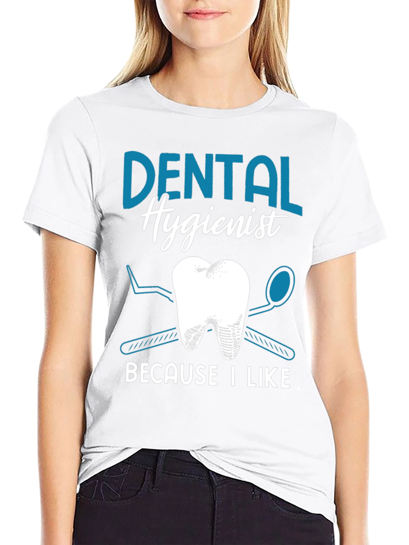 Dental Hygienist T-Shirt - I Like Teeth!