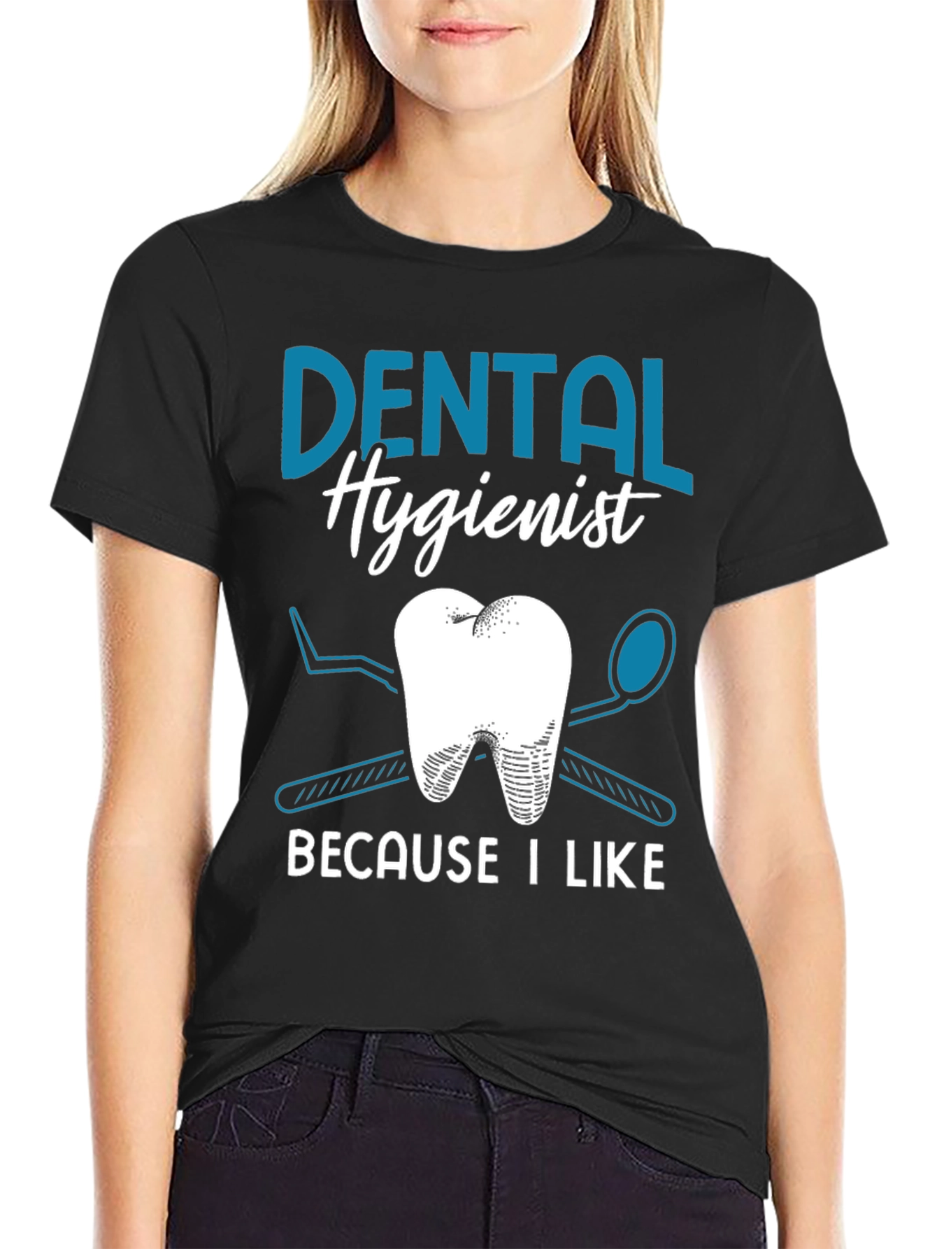 Dental Hygienist T-Shirt - I Like Teeth!