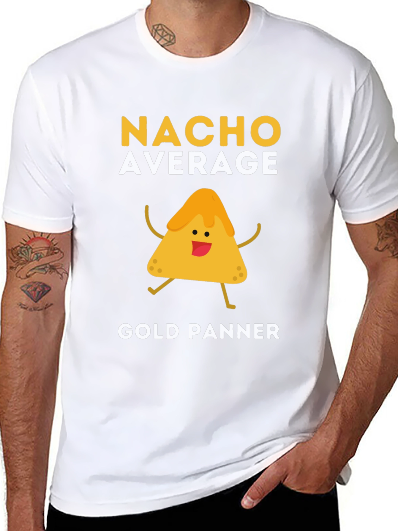 Nacho Average Gold Panner Funny Graphic T-Shirt
