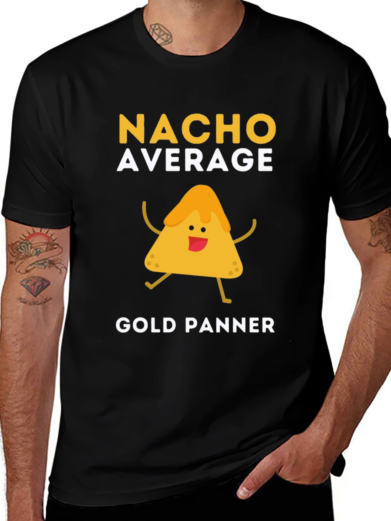 Nacho Average Gold Panner Funny Graphic T-Shirt