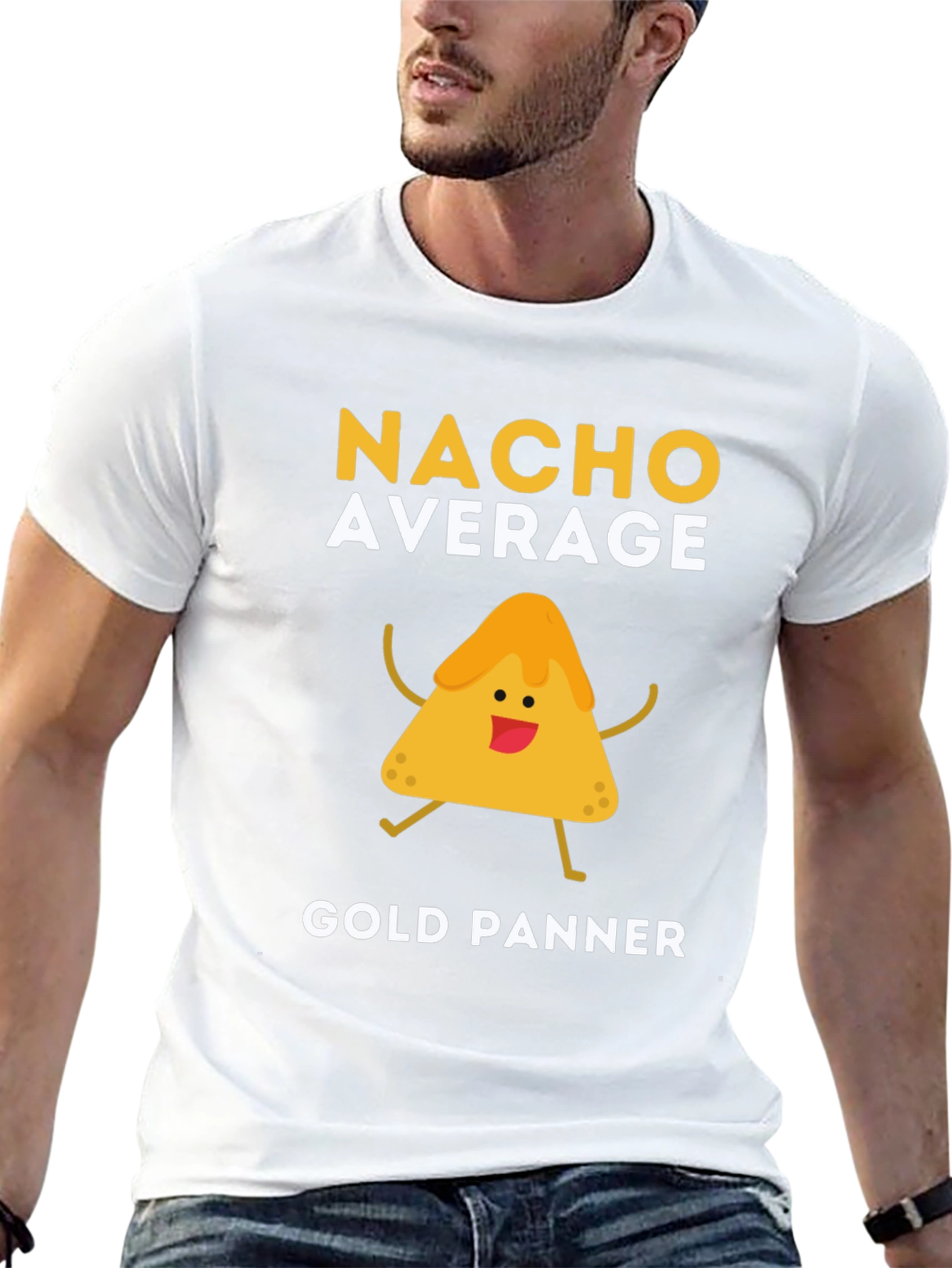 Nacho Average Gold Panner Funny Graphic T-Shirt