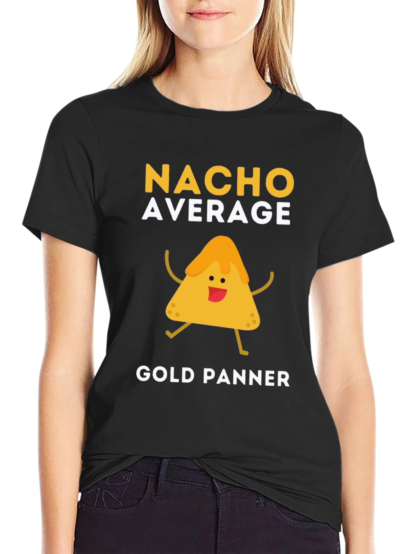 Nacho Average Gold Panner Funny Graphic T-Shirt