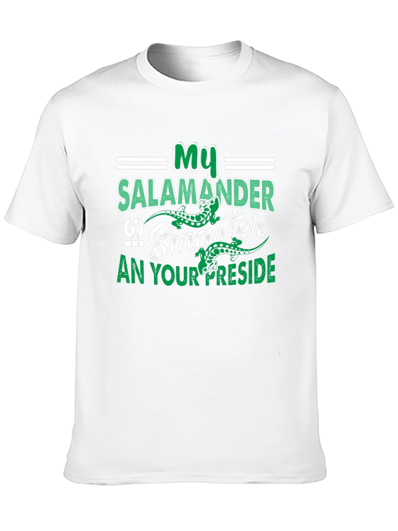 My Salamander is Smarter T-Shirt