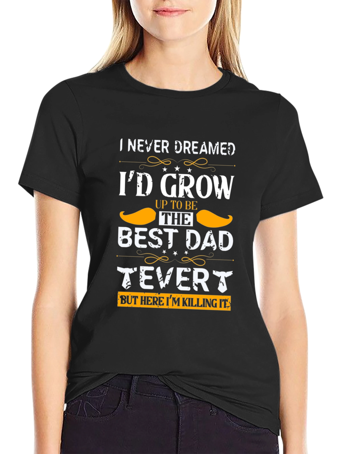 Best Dad Ever T-Shirt - Fathers Day Gift