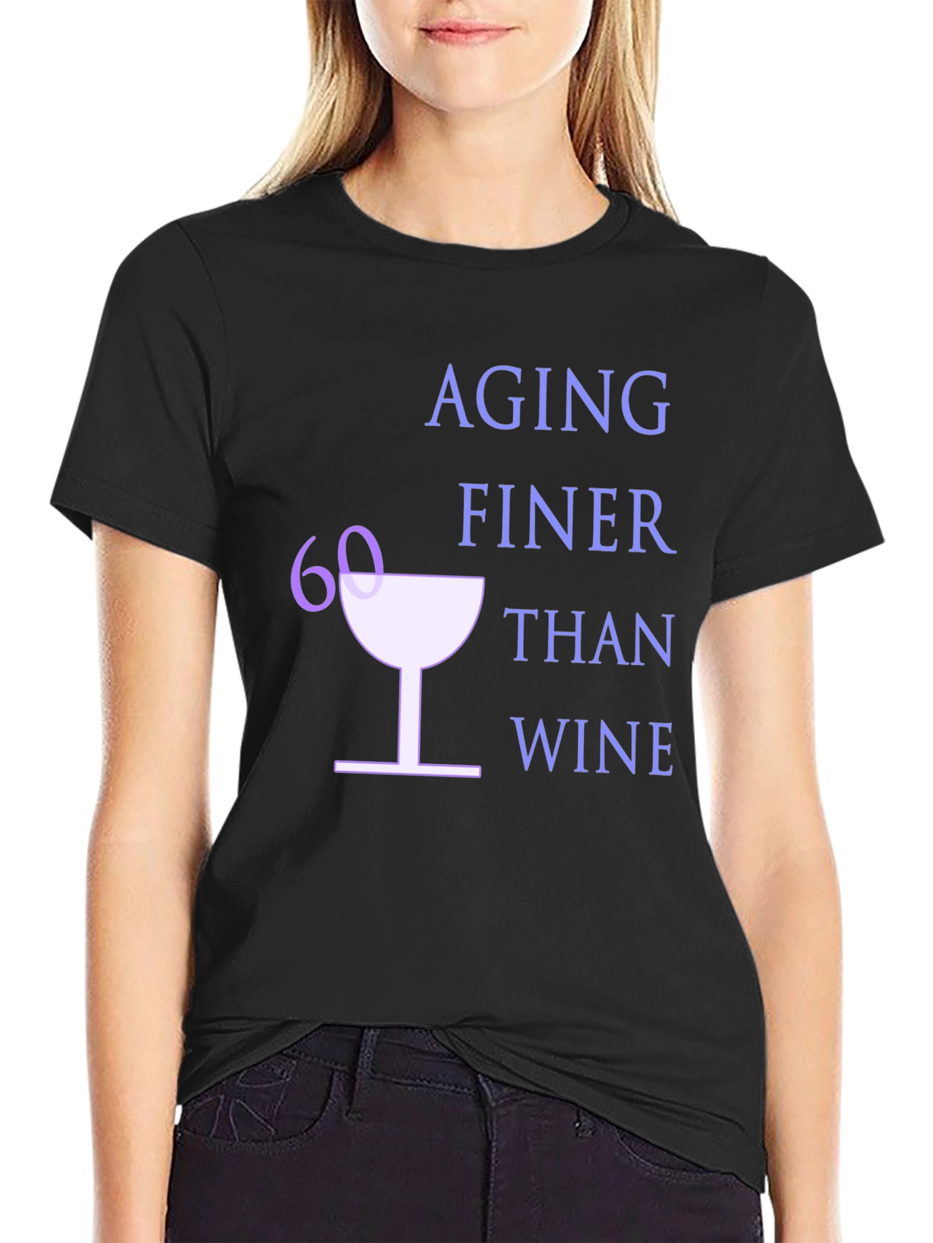 Aging Finer Than Wine - 60th Birthday T-Shirt