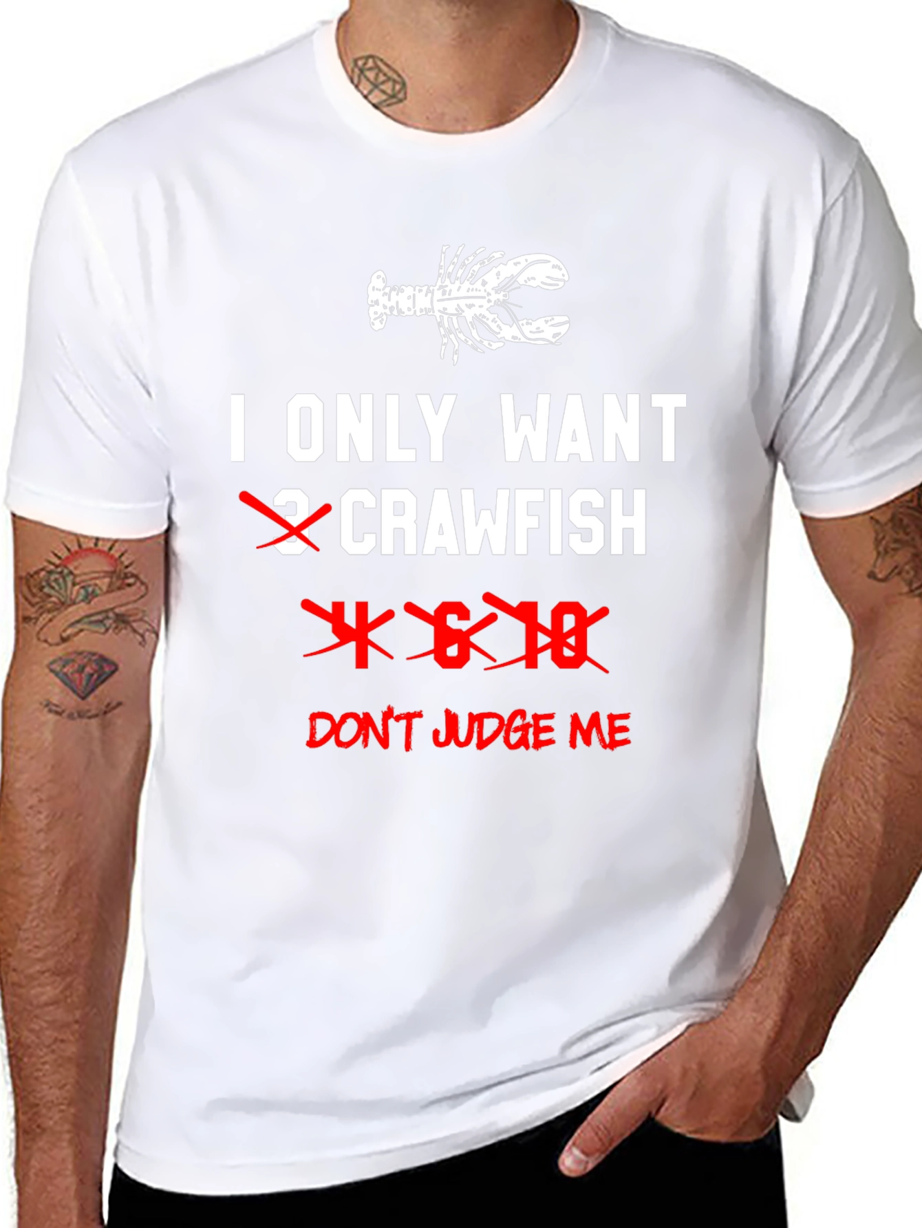Funny Crawfish T-Shirt - Dont Judge Me!