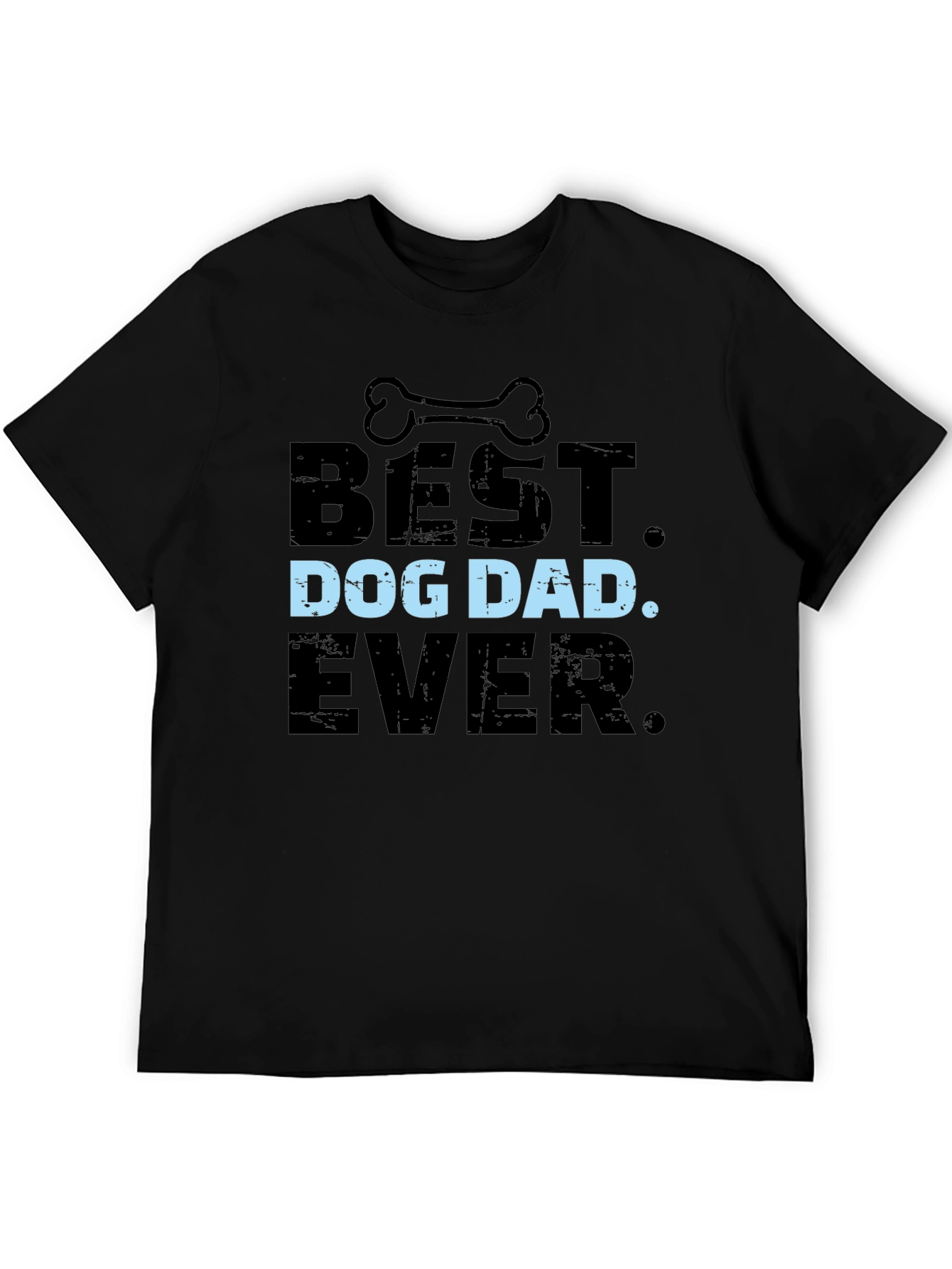 Best Dog Dad Ever T-Shirt