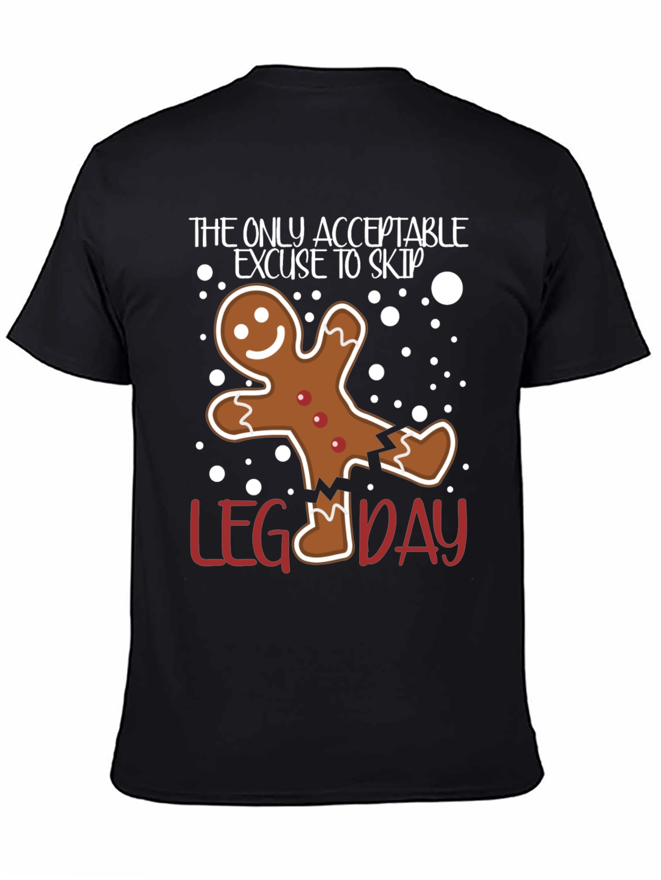 Funny Gingerbread Leg Day T-Shirt