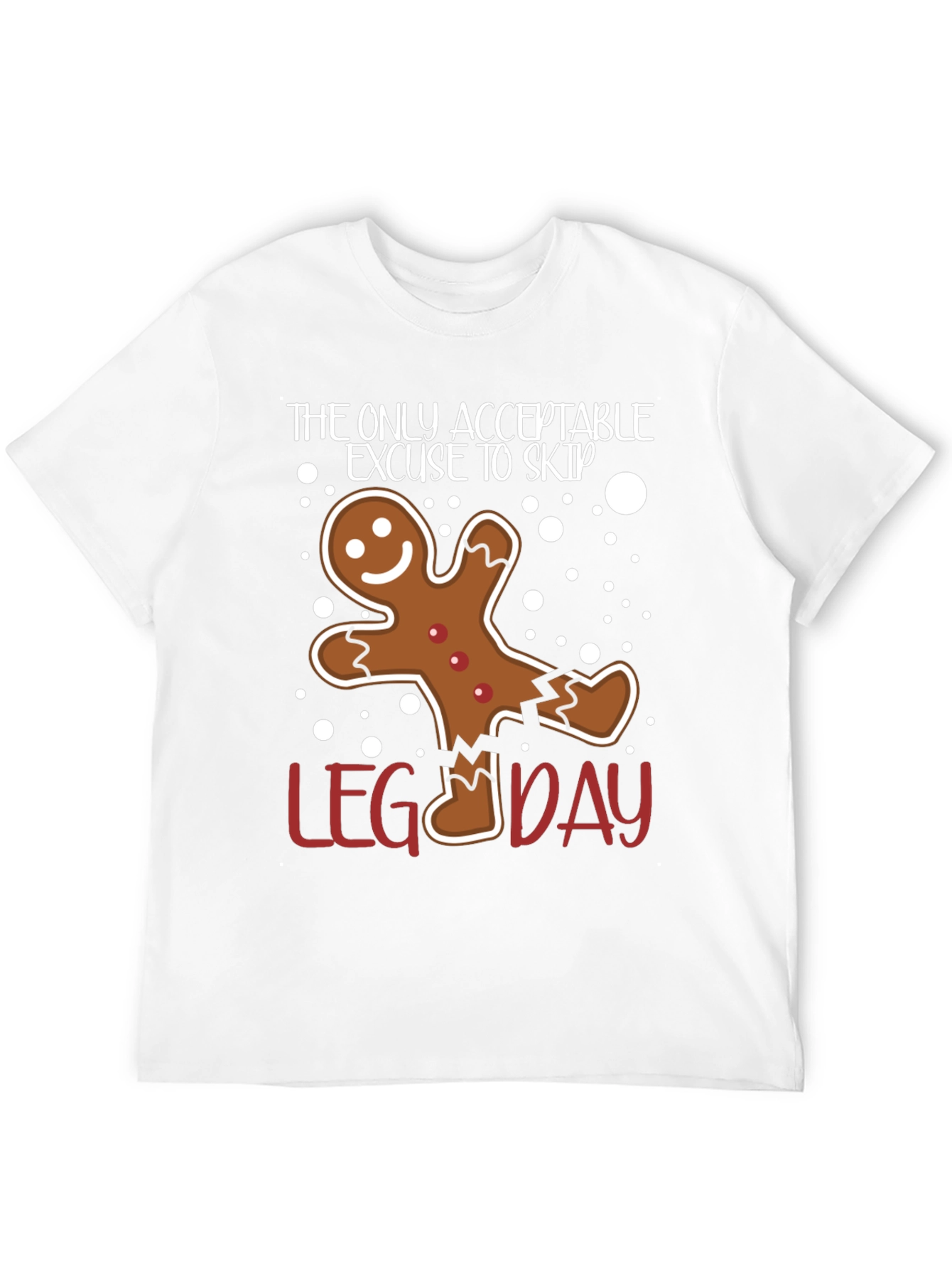 Funny Gingerbread Leg Day T-Shirt