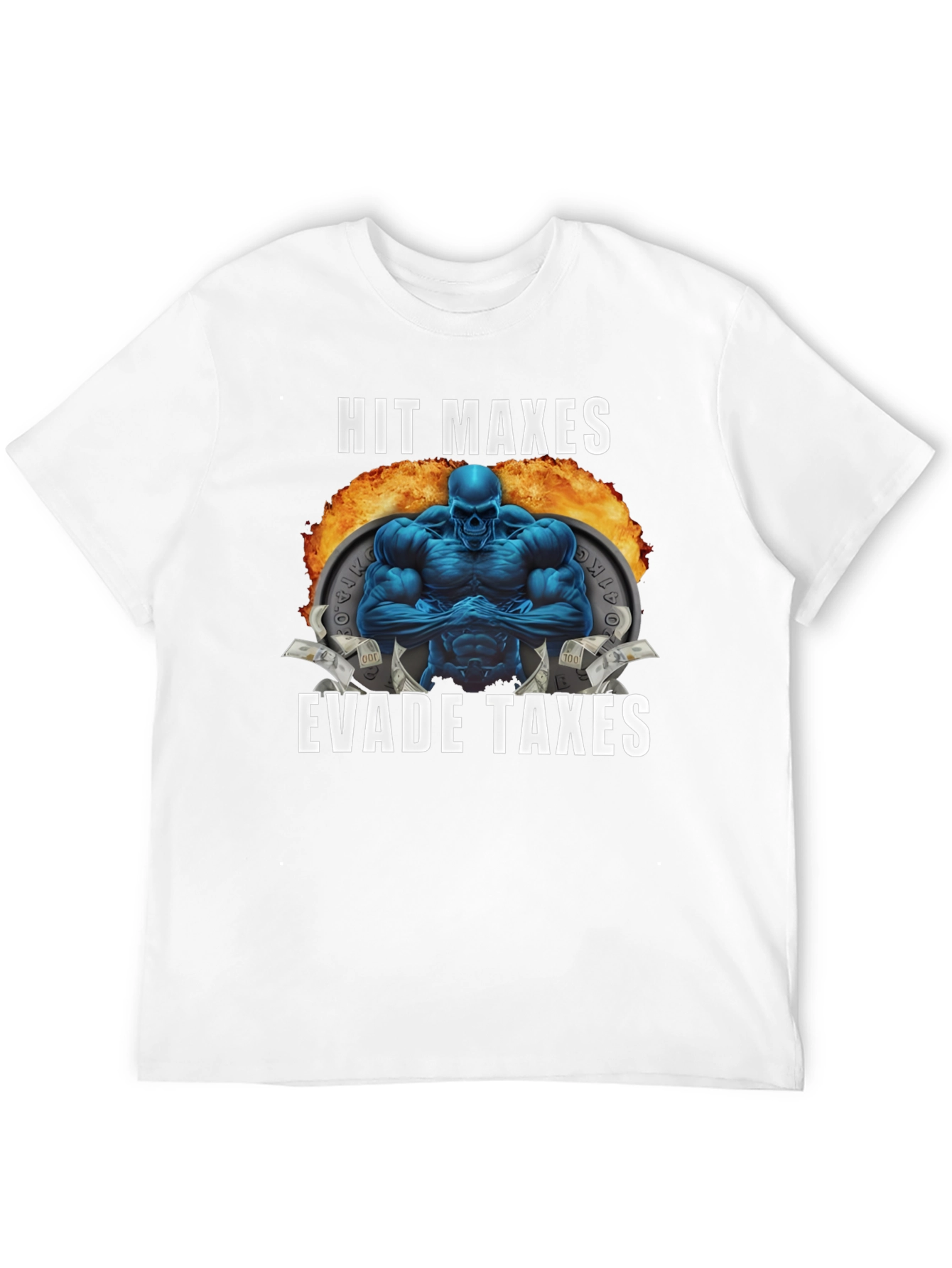 Hit Maxes Evade Taxes T-Shirt - Gym Bro Style