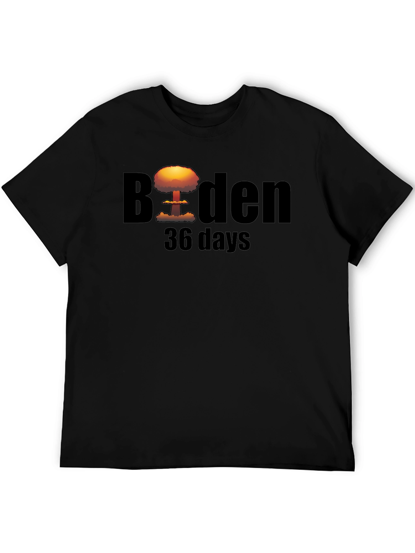 Biden 36 Days T-Shirt - Political Humor Tee