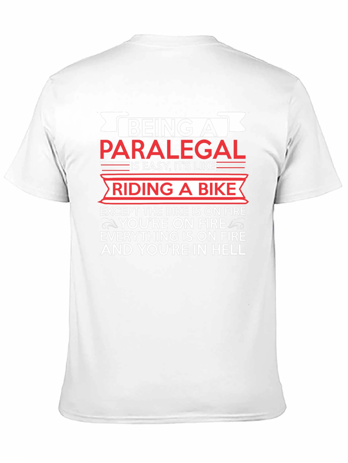 Paralegal Life Black T-Shirt: Riding a Bike in Hell